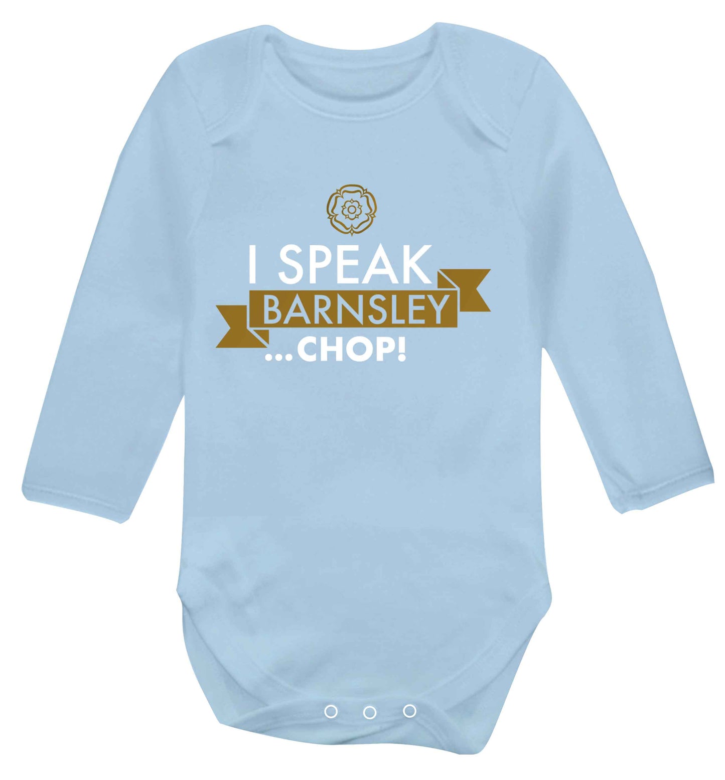 I speak Barnsley...chop! Baby Vest long sleeved pale blue 6-12 months