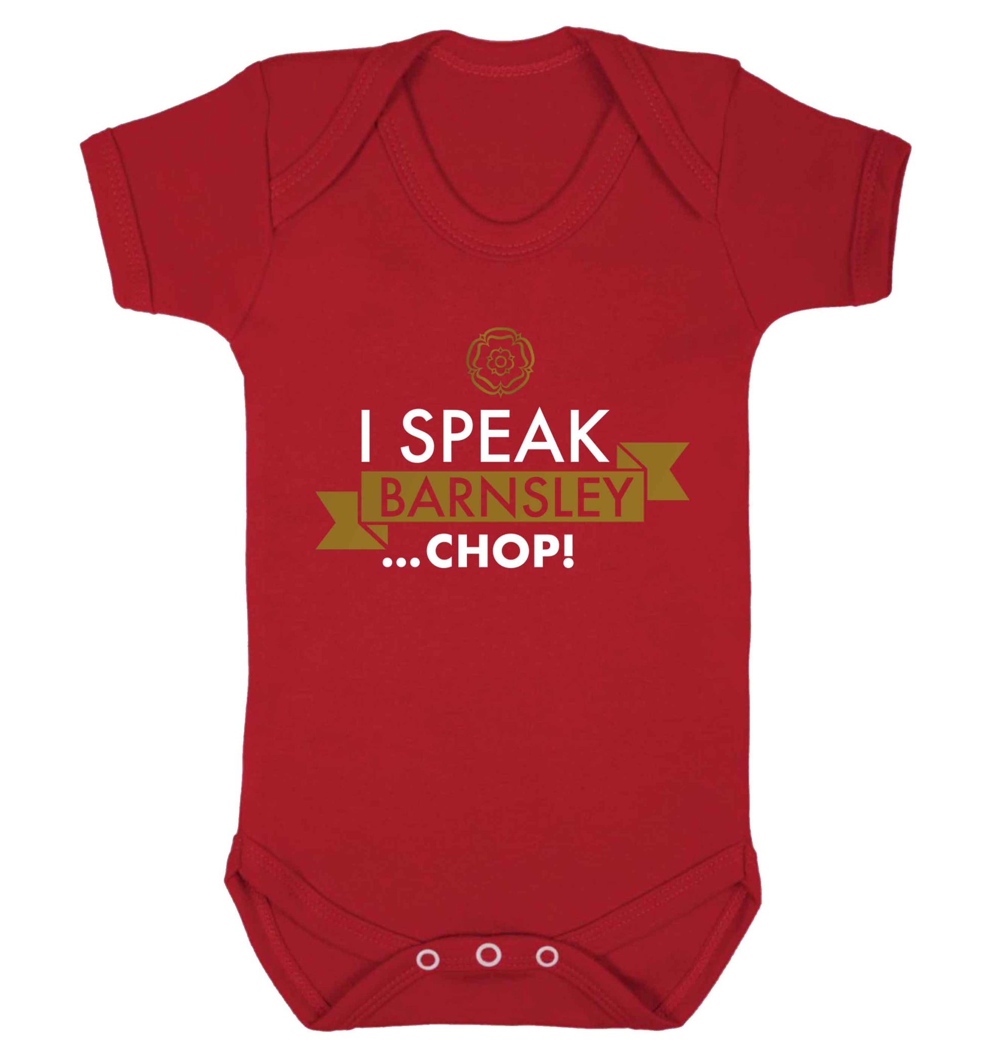 I speak Barnsley...chop! Baby Vest red 18-24 months