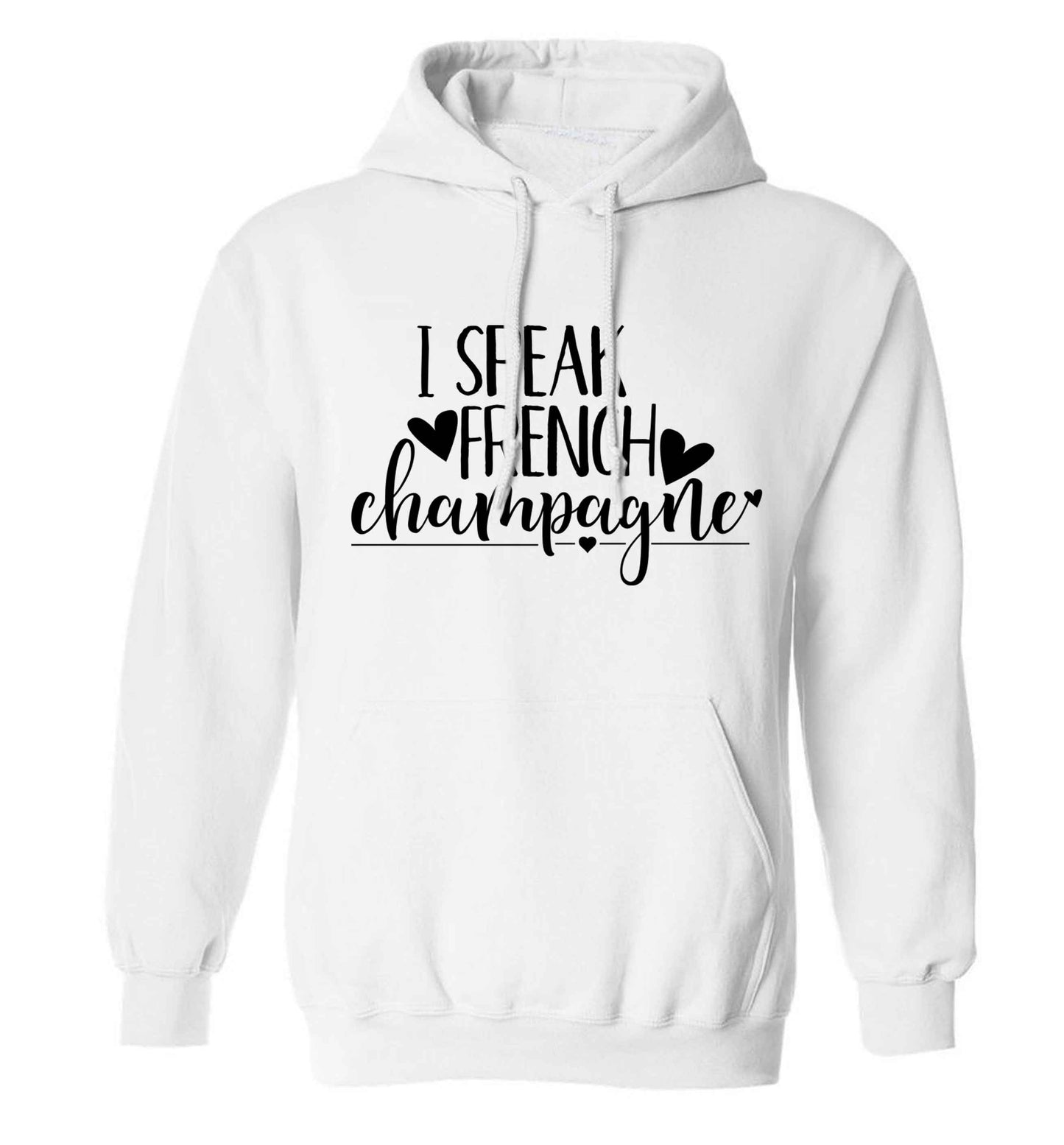 I speak french champagne adults unisex white hoodie 2XL