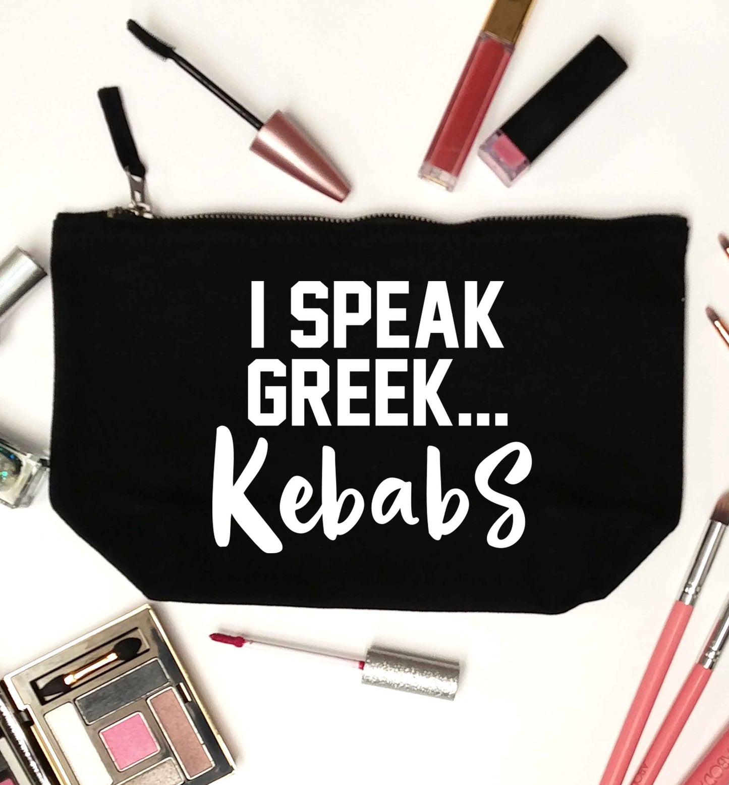I speak Greek...kebabs black makeup bag
