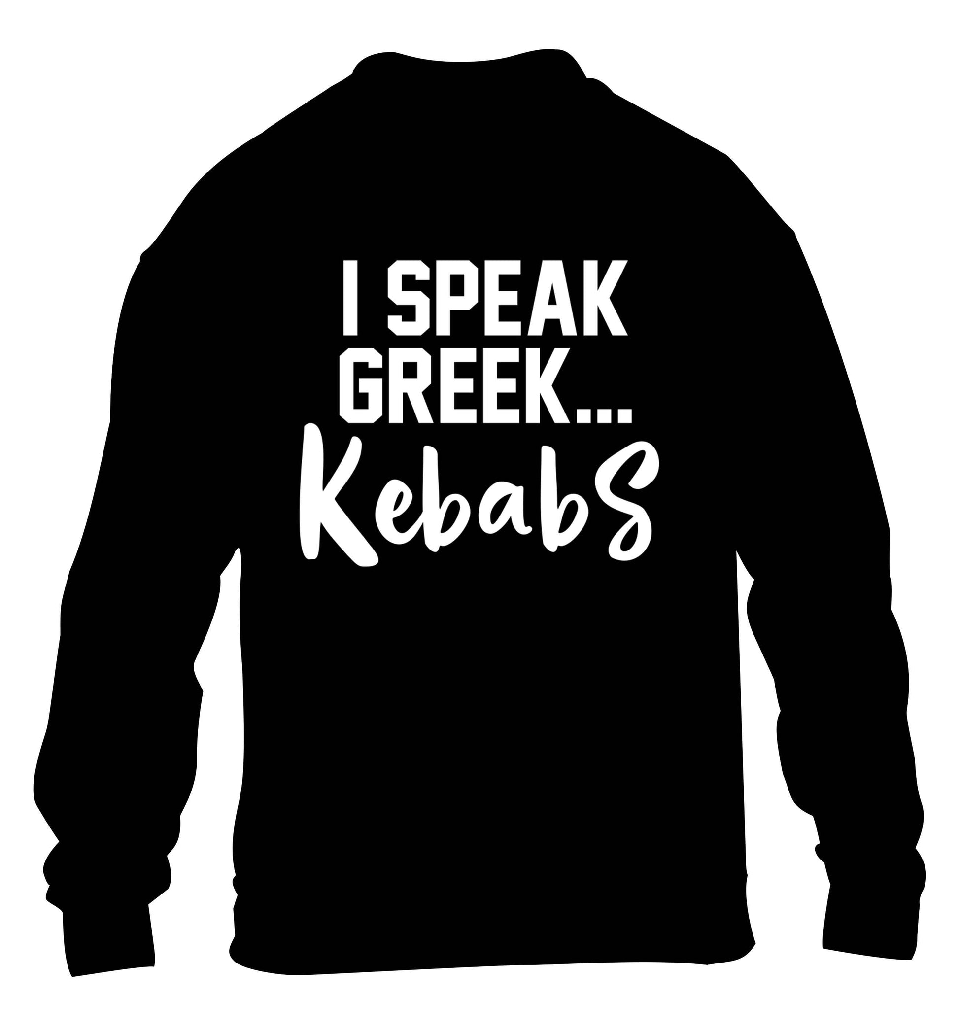 I speak Greek...kebabs children's black sweater 12-13 Years