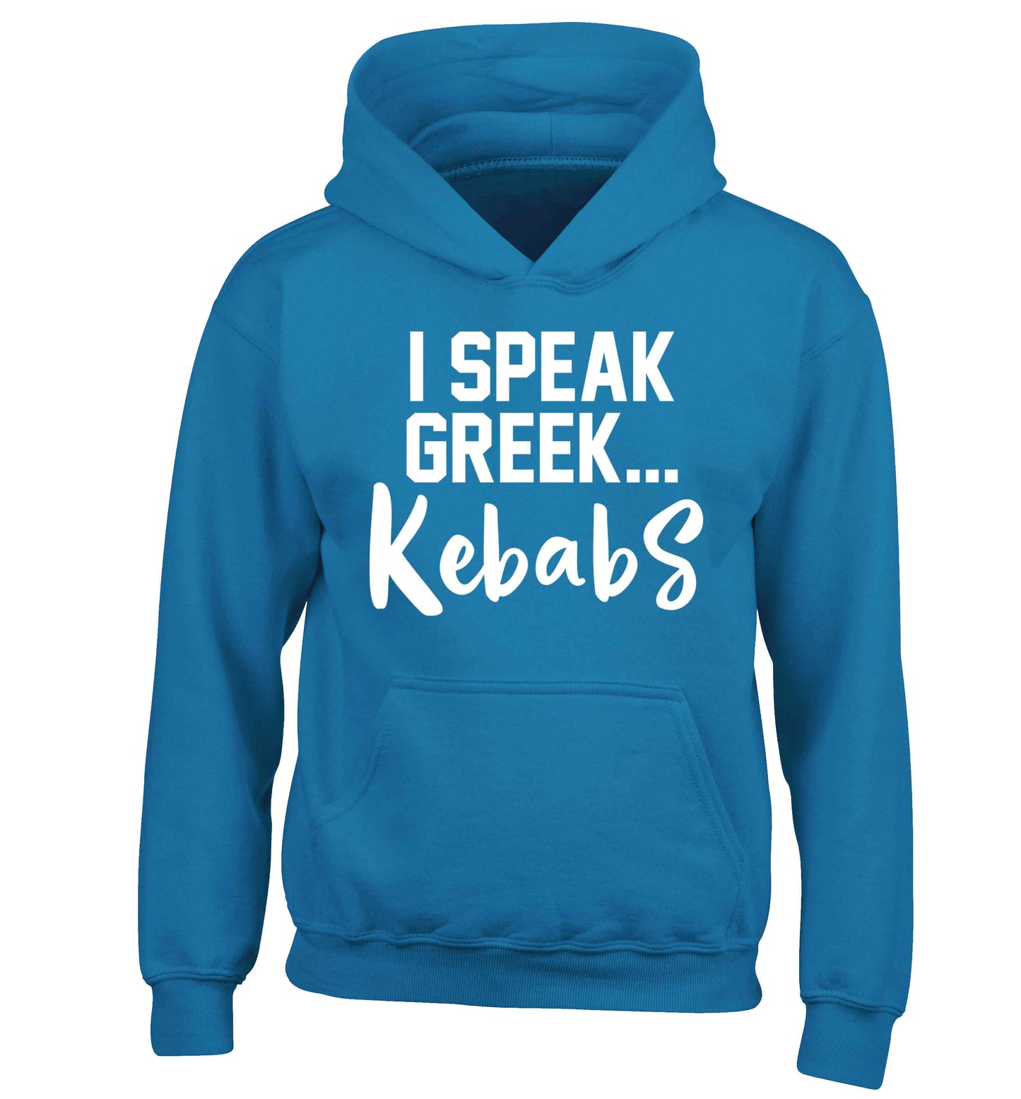 I speak Greek...kebabs children's blue hoodie 12-13 Years