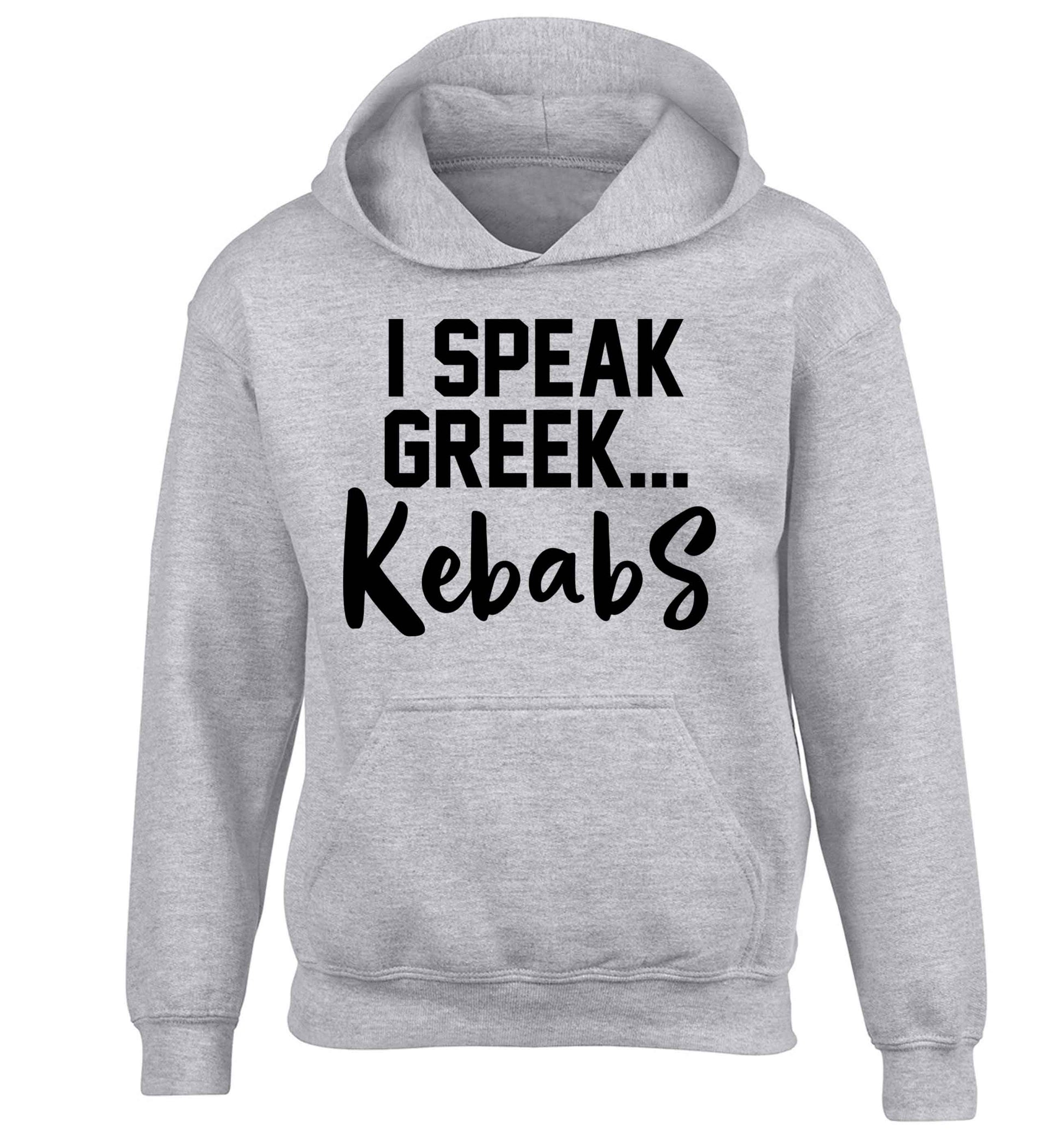 I speak Greek...kebabs children's grey hoodie 12-13 Years