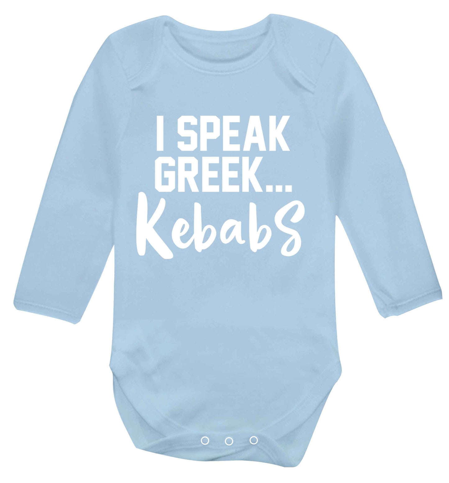 I speak Greek...kebabs Baby Vest long sleeved pale blue 6-12 months