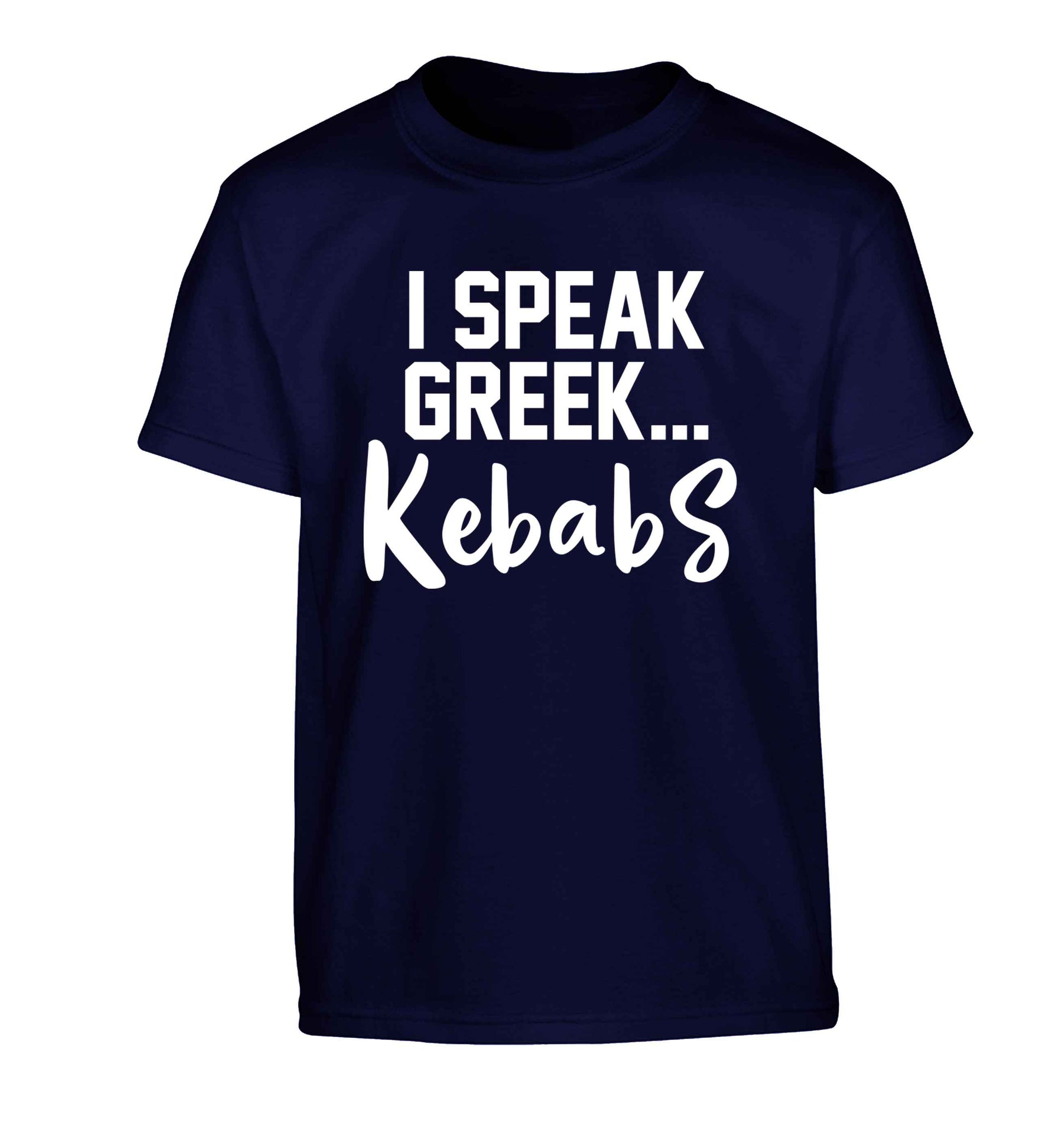 I speak Greek...kebabs Children's navy Tshirt 12-13 Years