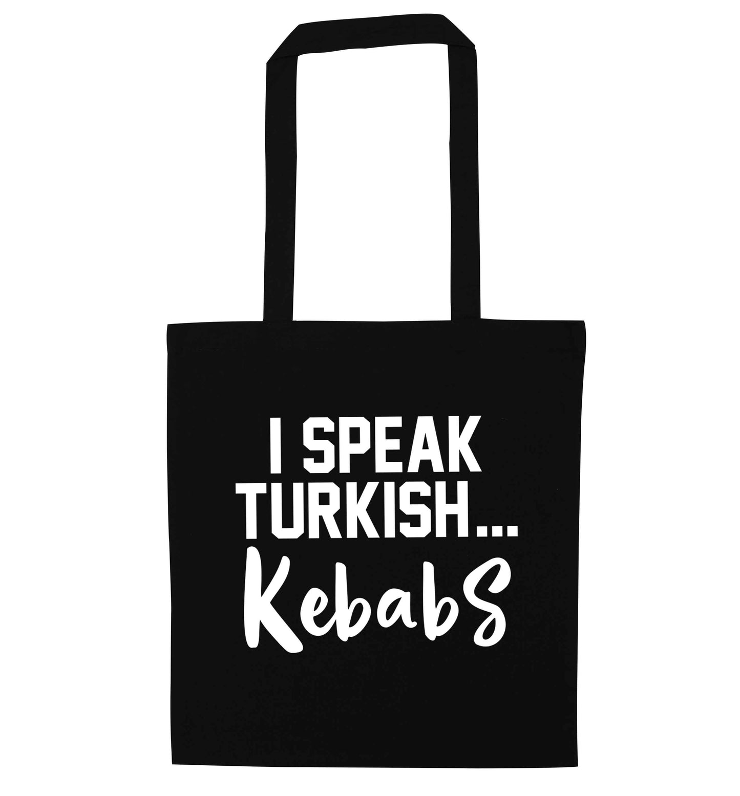 I speak Turkish...kebabs black tote bag