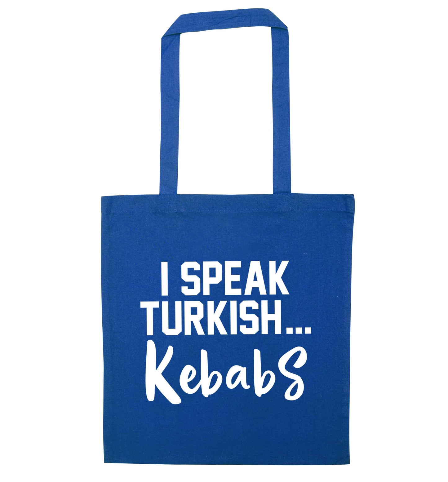 I speak Turkish...kebabs blue tote bag