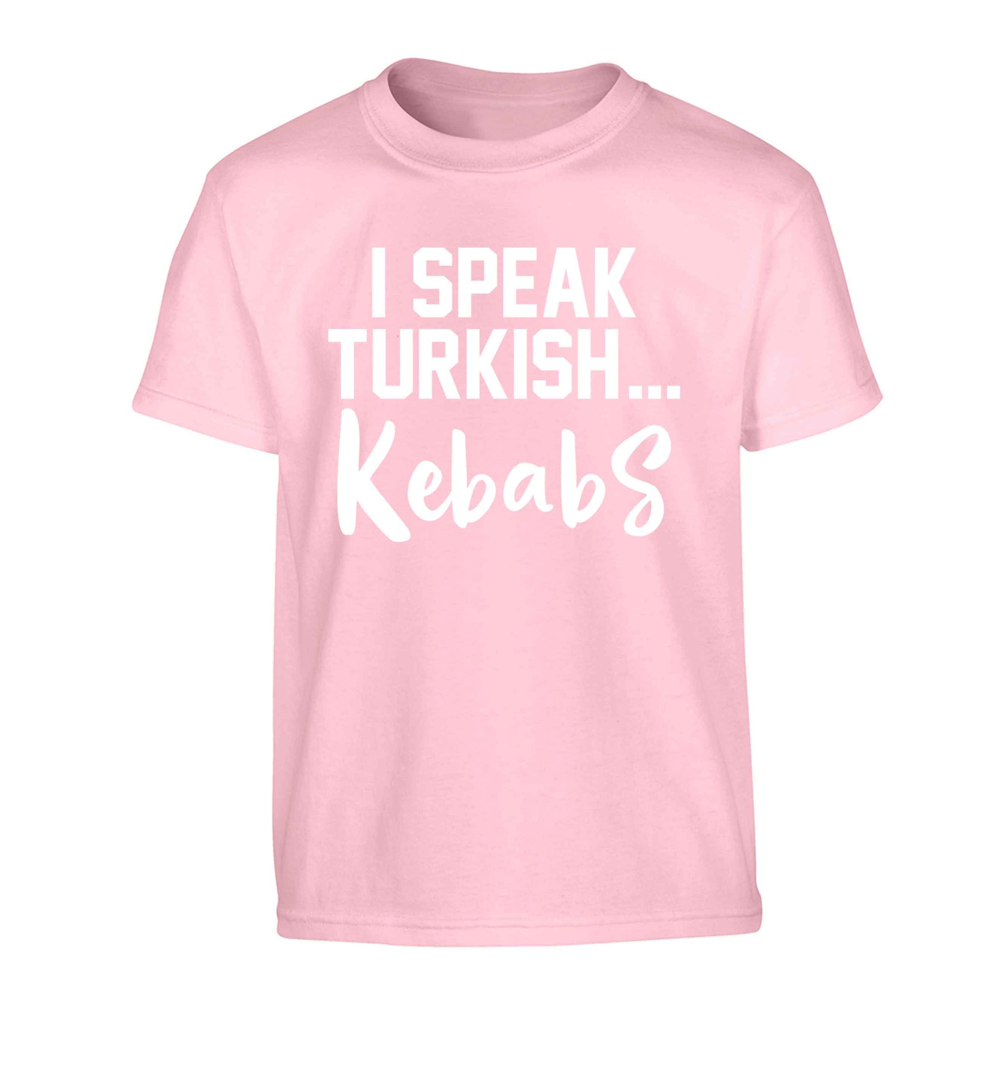 I speak Turkish...kebabs Children's light pink Tshirt 12-13 Years