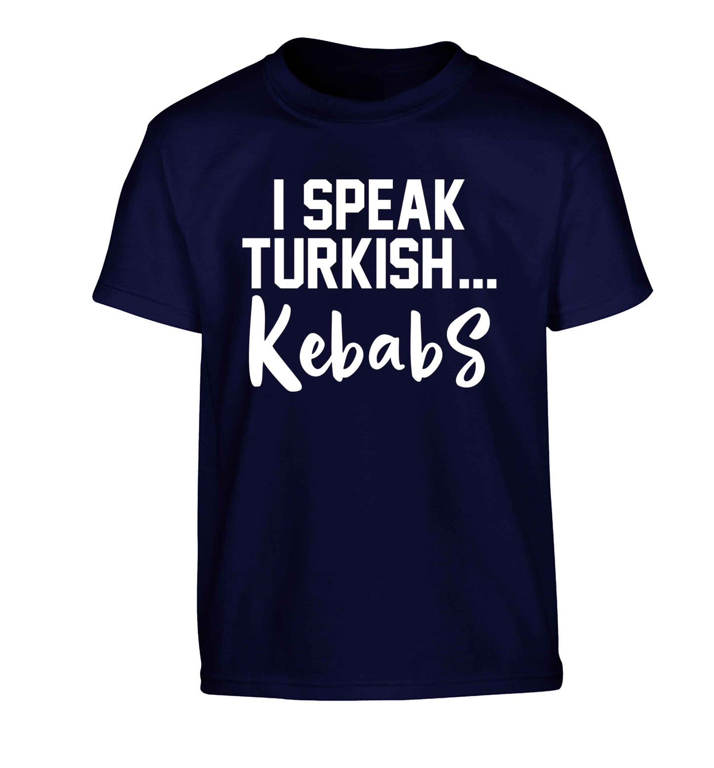 I speak Turkish...kebabs Children's navy Tshirt 12-13 Years