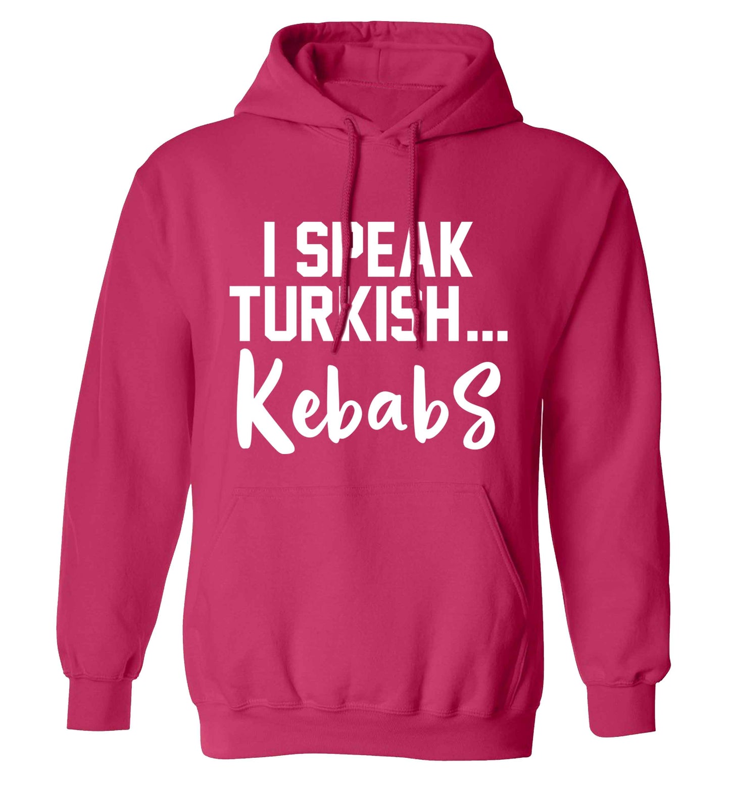 I speak Turkish...kebabs adults unisex pink hoodie 2XL