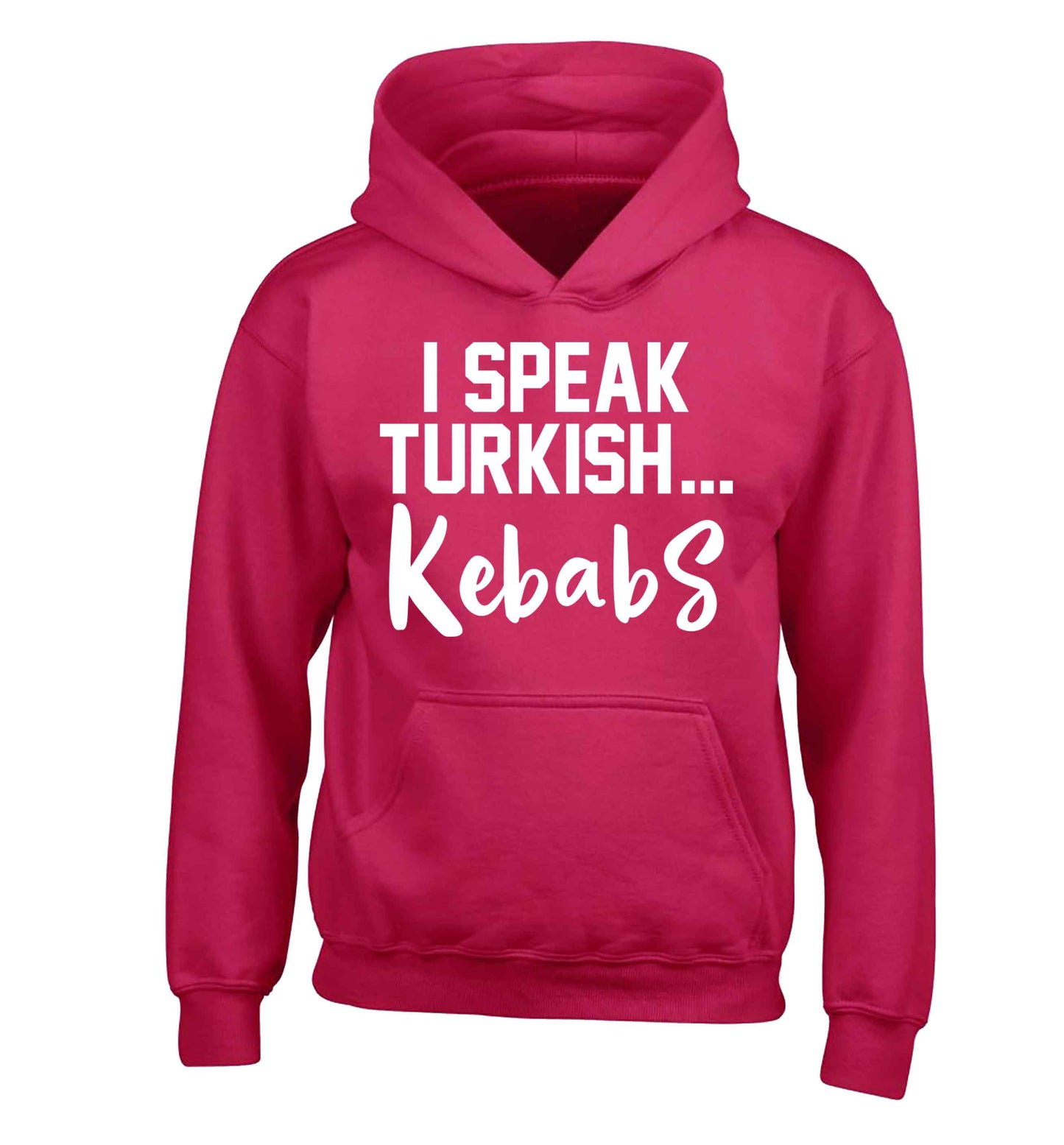 I speak Turkish...kebabs children's pink hoodie 12-13 Years