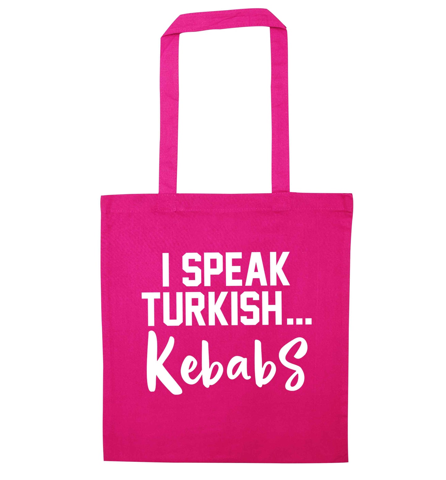 I speak Turkish...kebabs pink tote bag