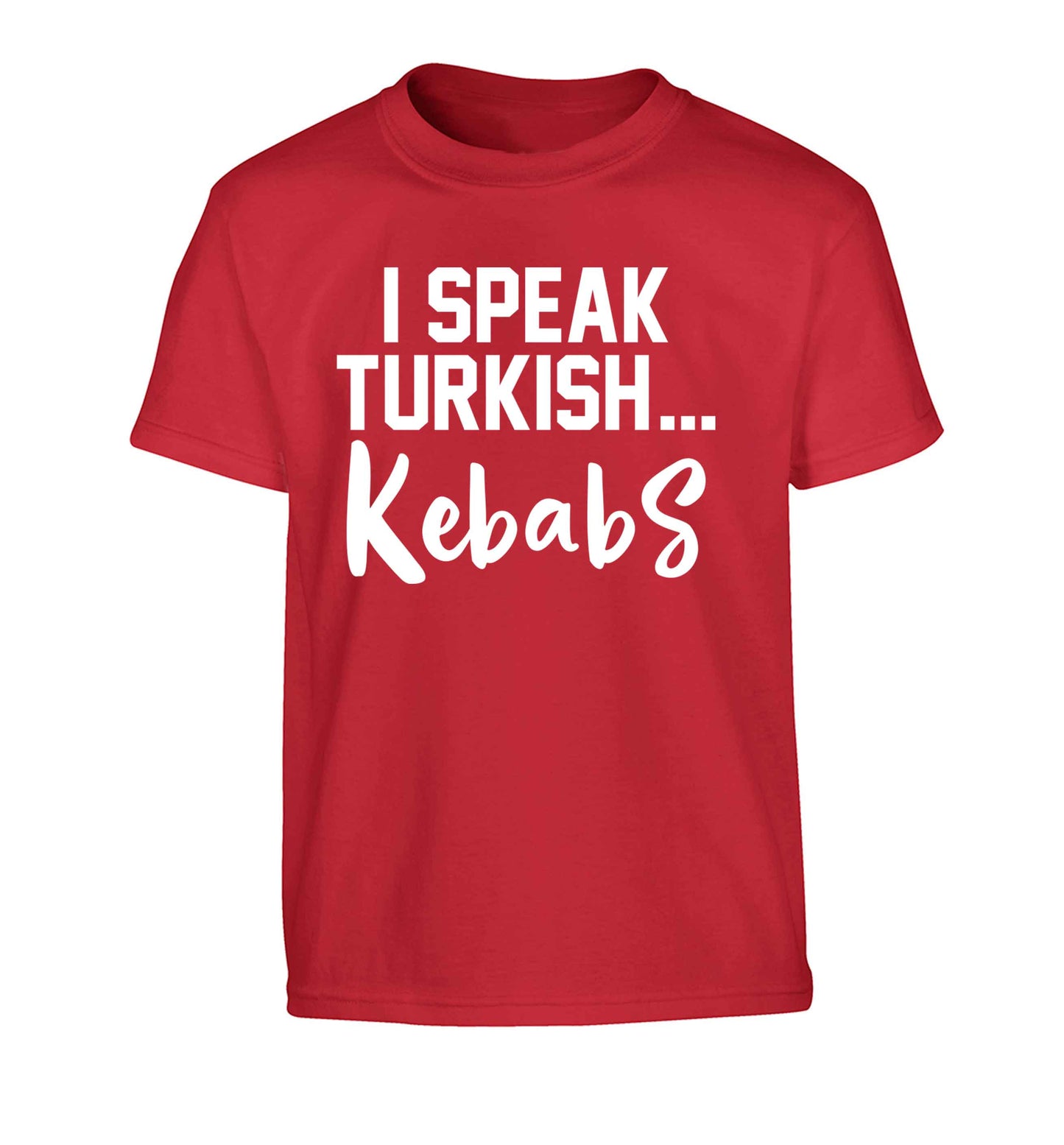 I speak Turkish...kebabs Children's red Tshirt 12-13 Years