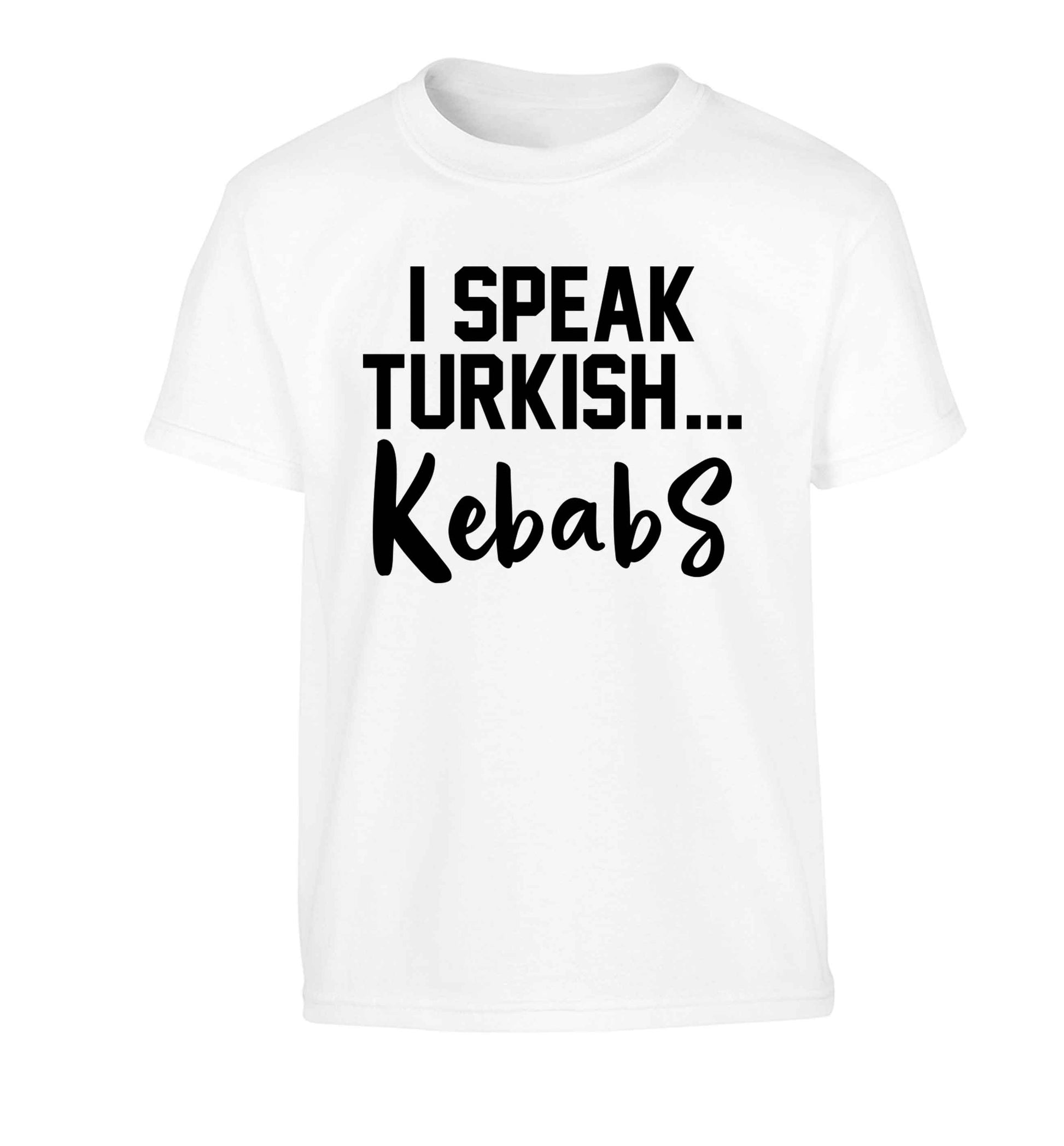 I speak Turkish...kebabs Children's white Tshirt 12-13 Years