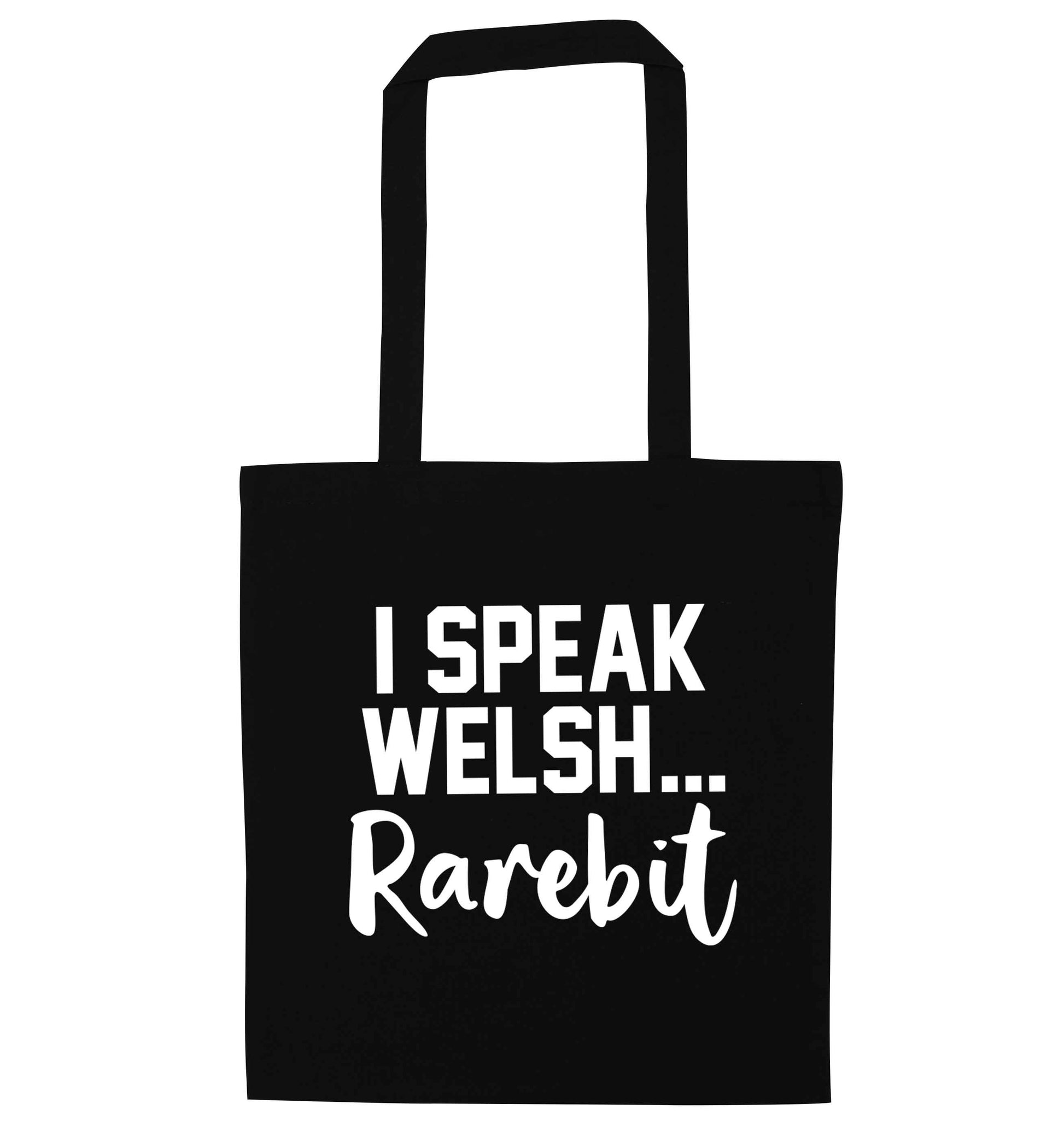 I speak Welsh...rarebit black tote bag