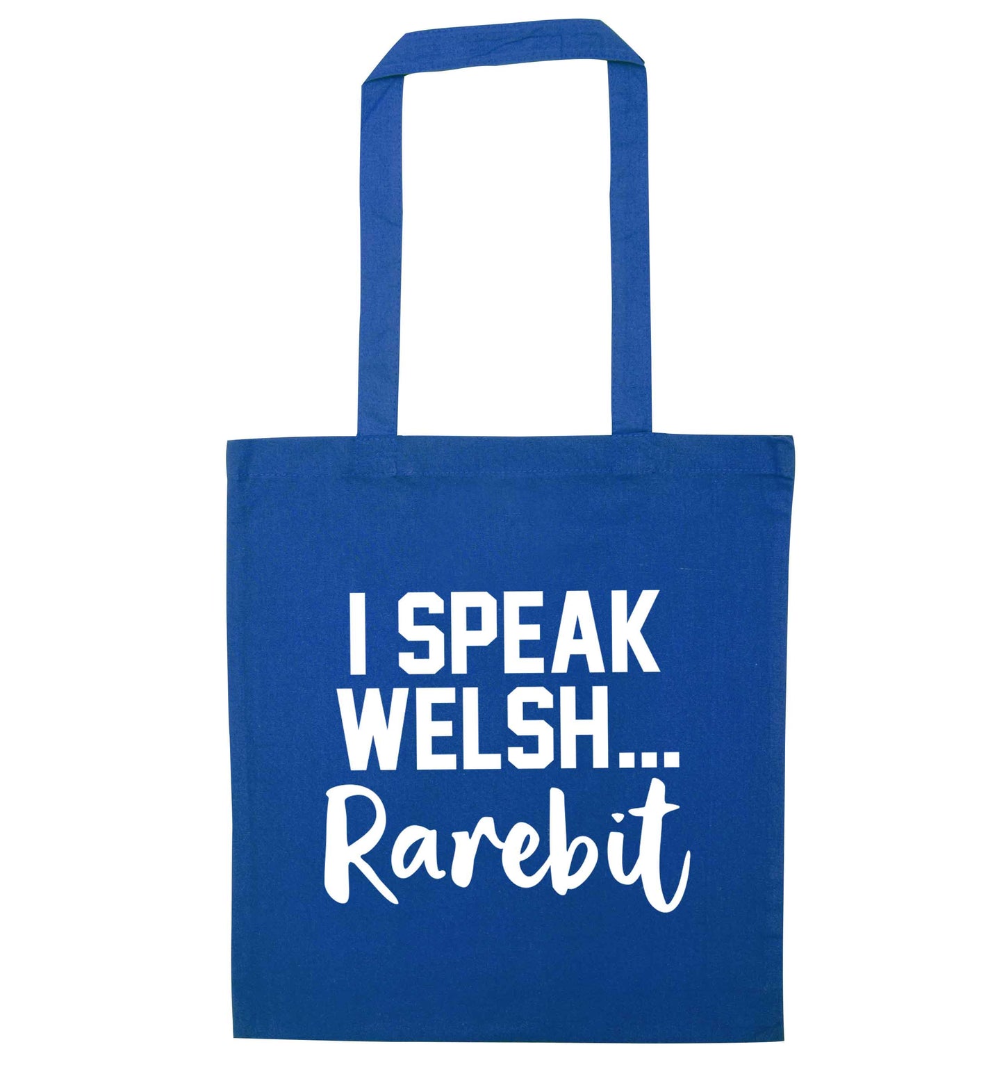 I speak Welsh...rarebit blue tote bag