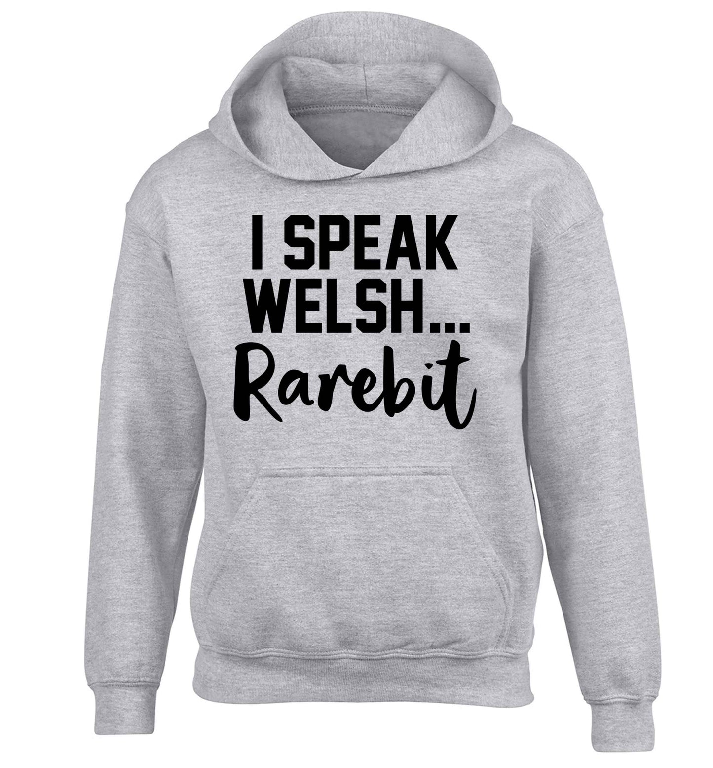 I speak Welsh...rarebit children's grey hoodie 12-13 Years