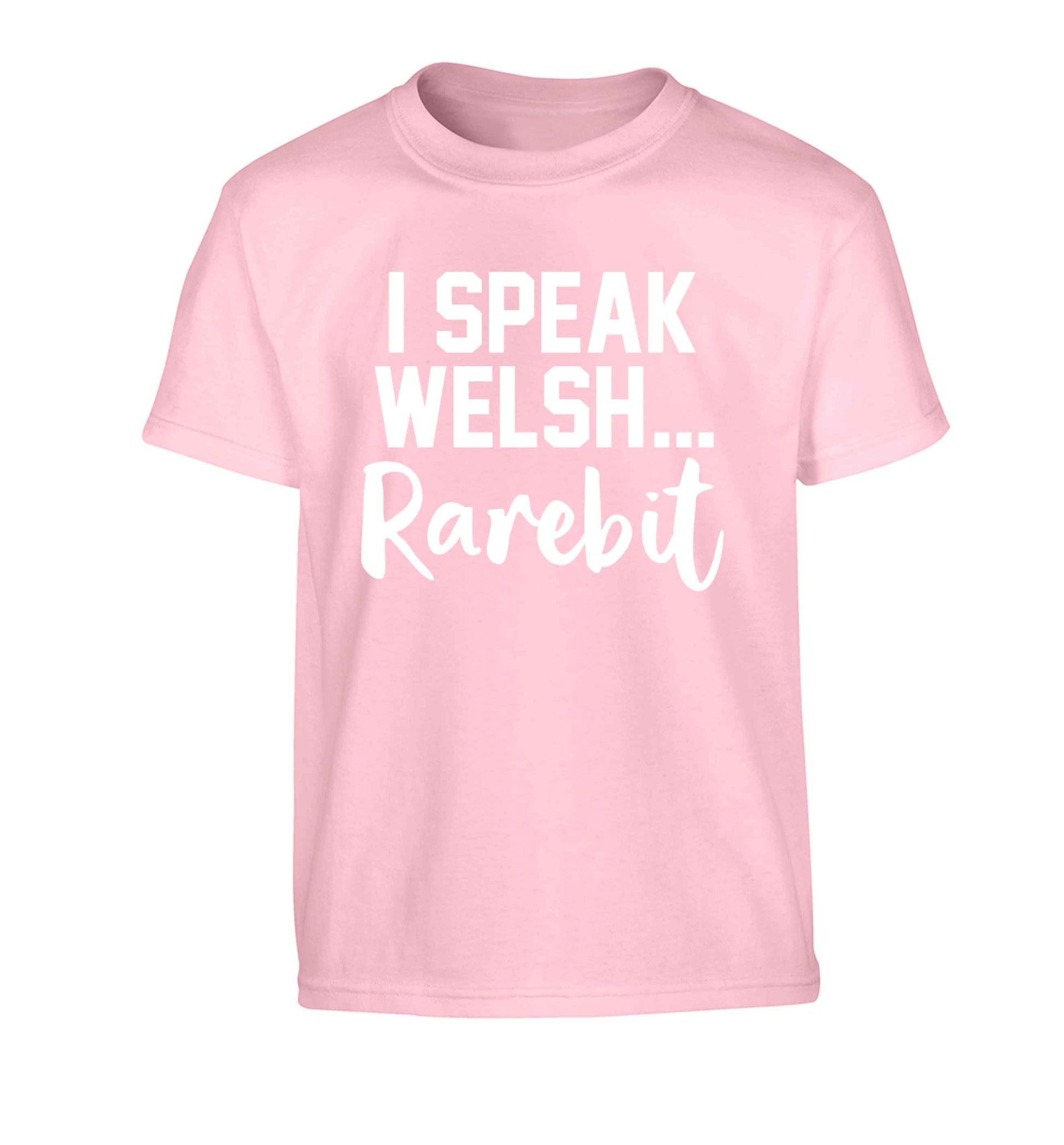 I speak Welsh...rarebit Children's light pink Tshirt 12-13 Years