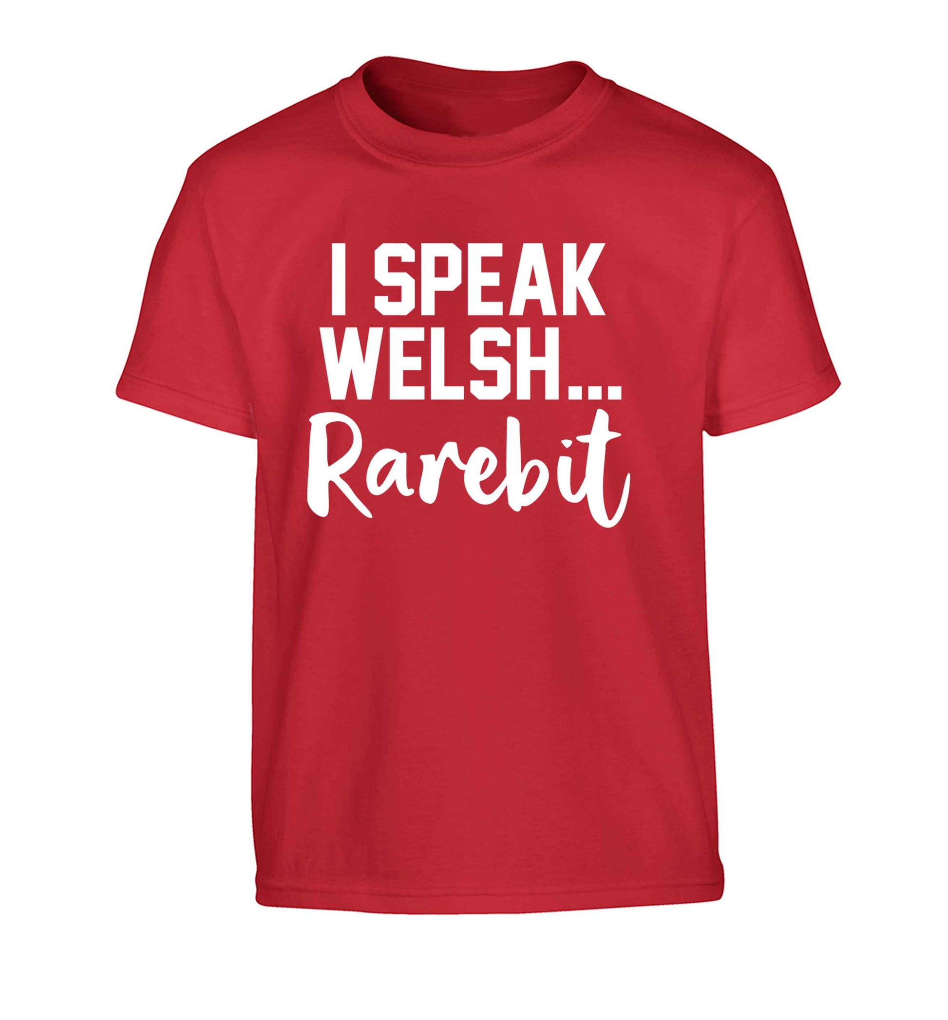 I speak Welsh...rarebit Children's red Tshirt 12-13 Years