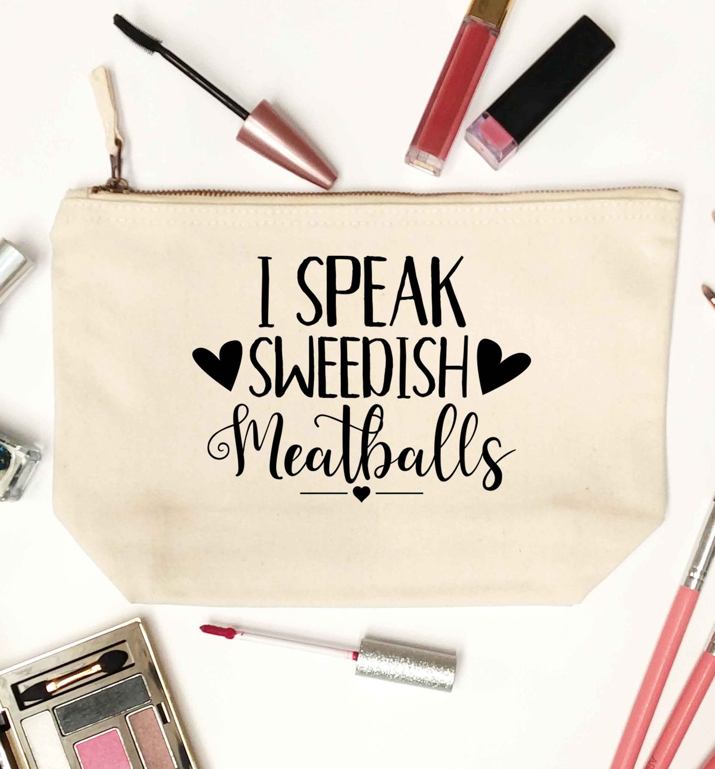 I speak sweedish...meatballs natural makeup bag