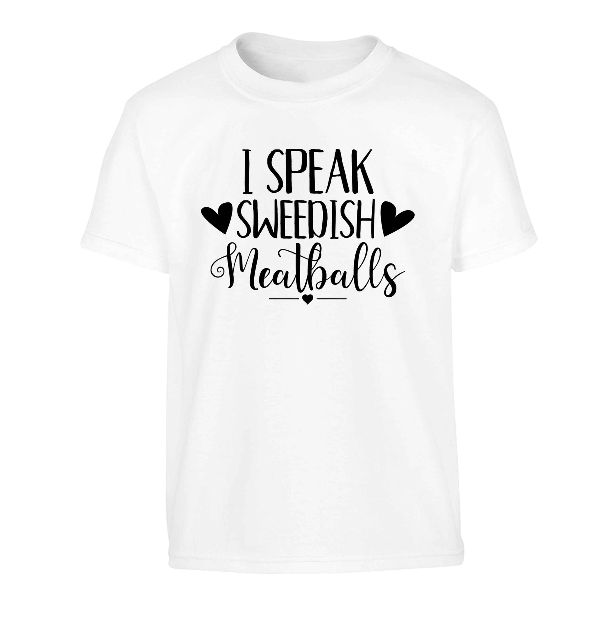 I speak sweedish...meatballs Children's white Tshirt 12-13 Years