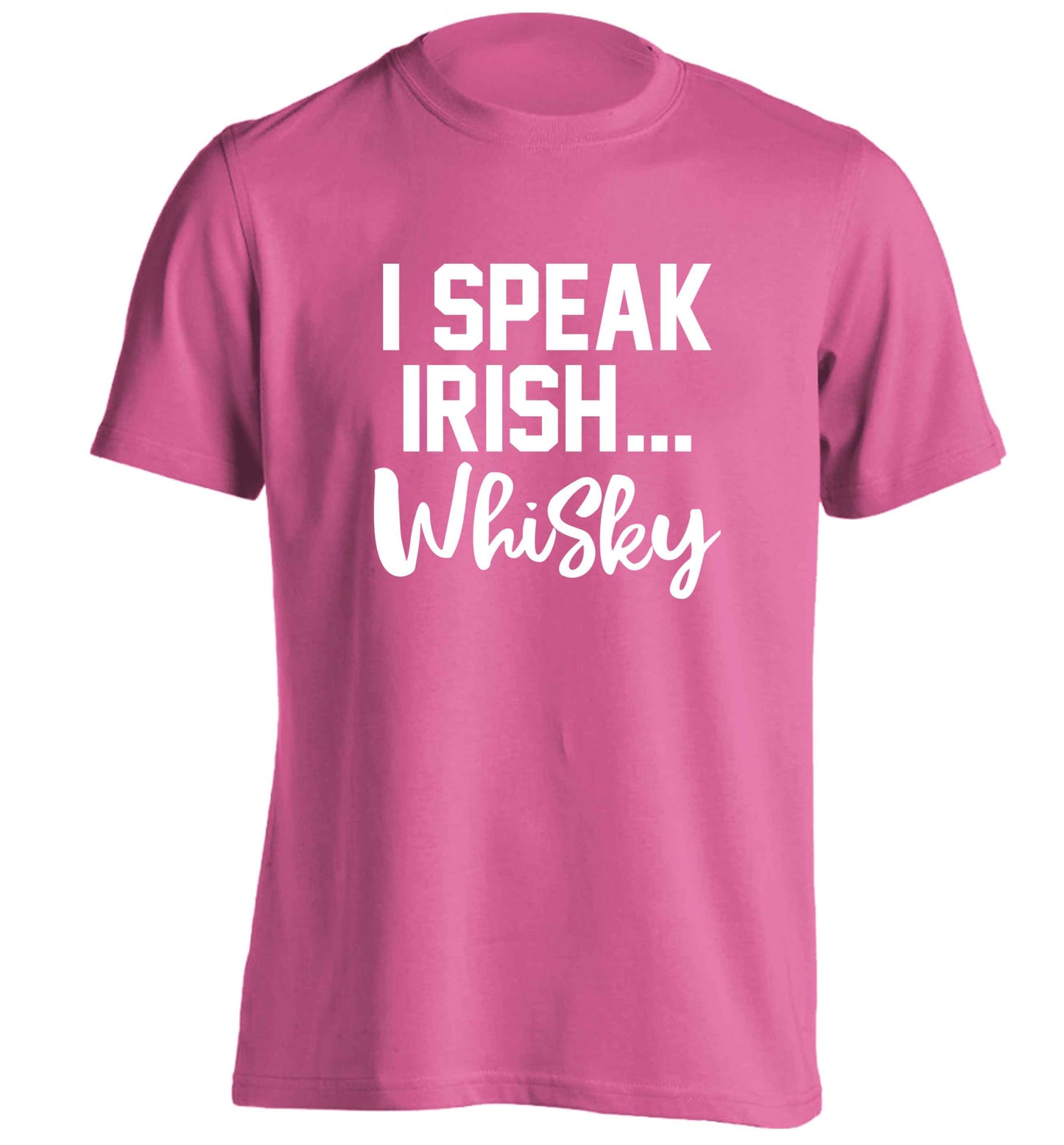 I speak Irish whisky adults unisex pink Tshirt 2XL