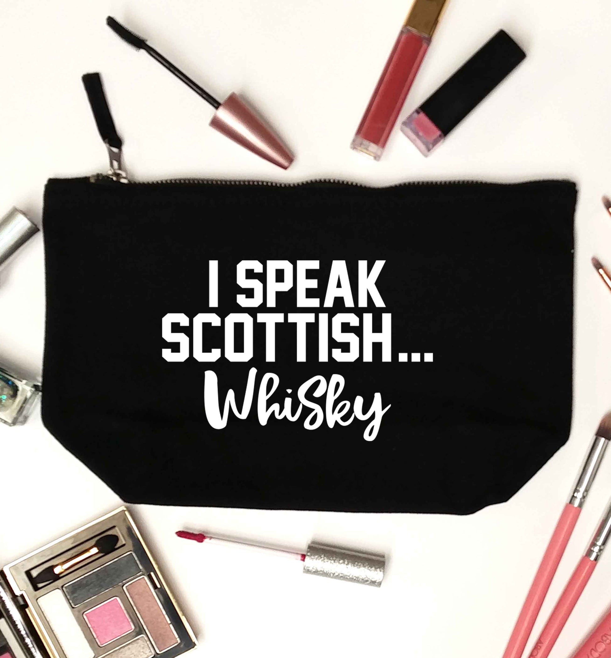 I speak scottish...whisky black makeup bag