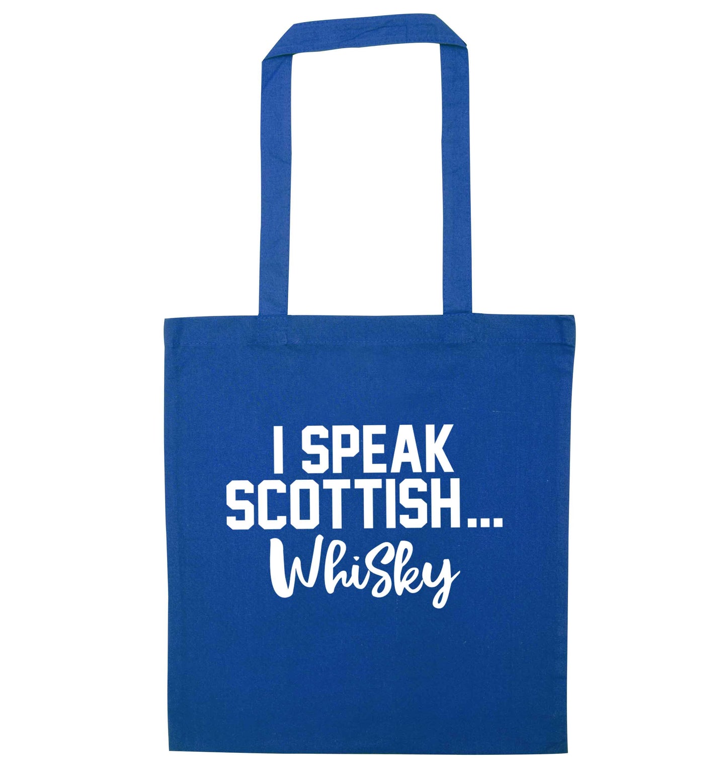 I speak scottish...whisky blue tote bag