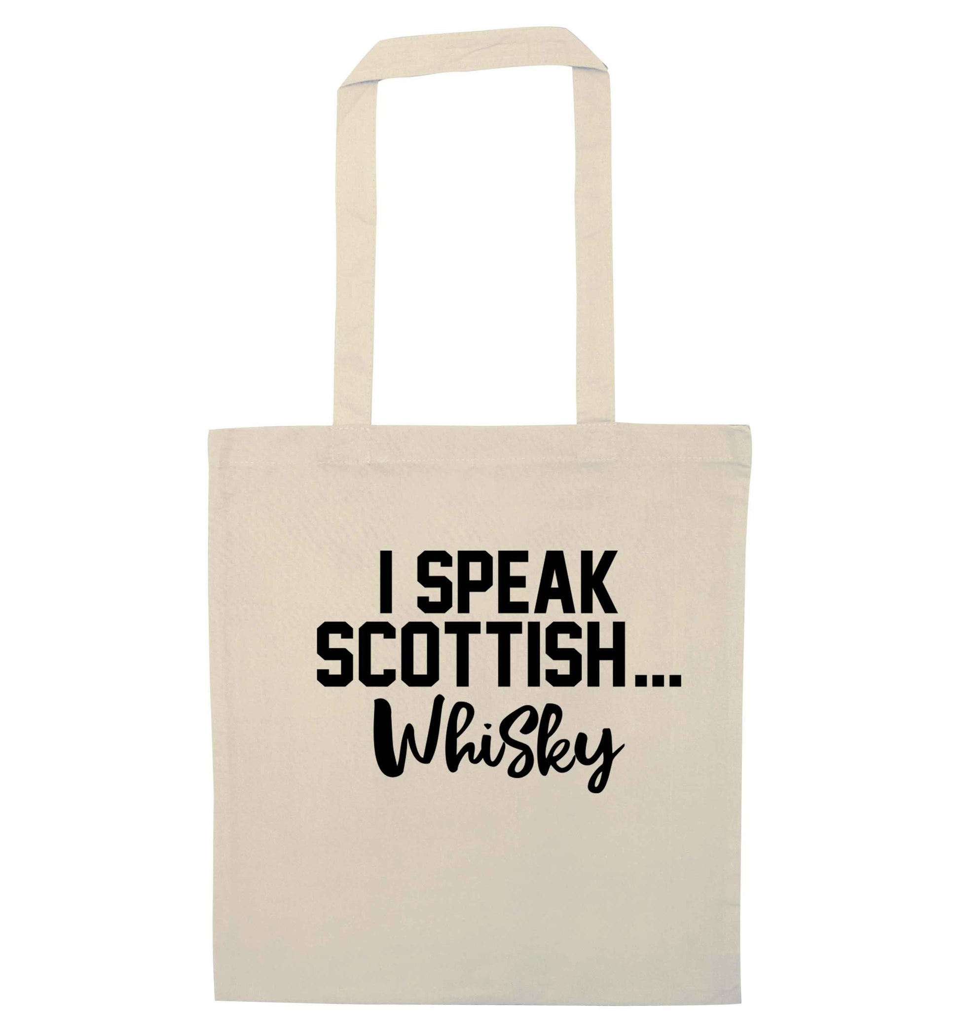 I speak scottish...whisky natural tote bag