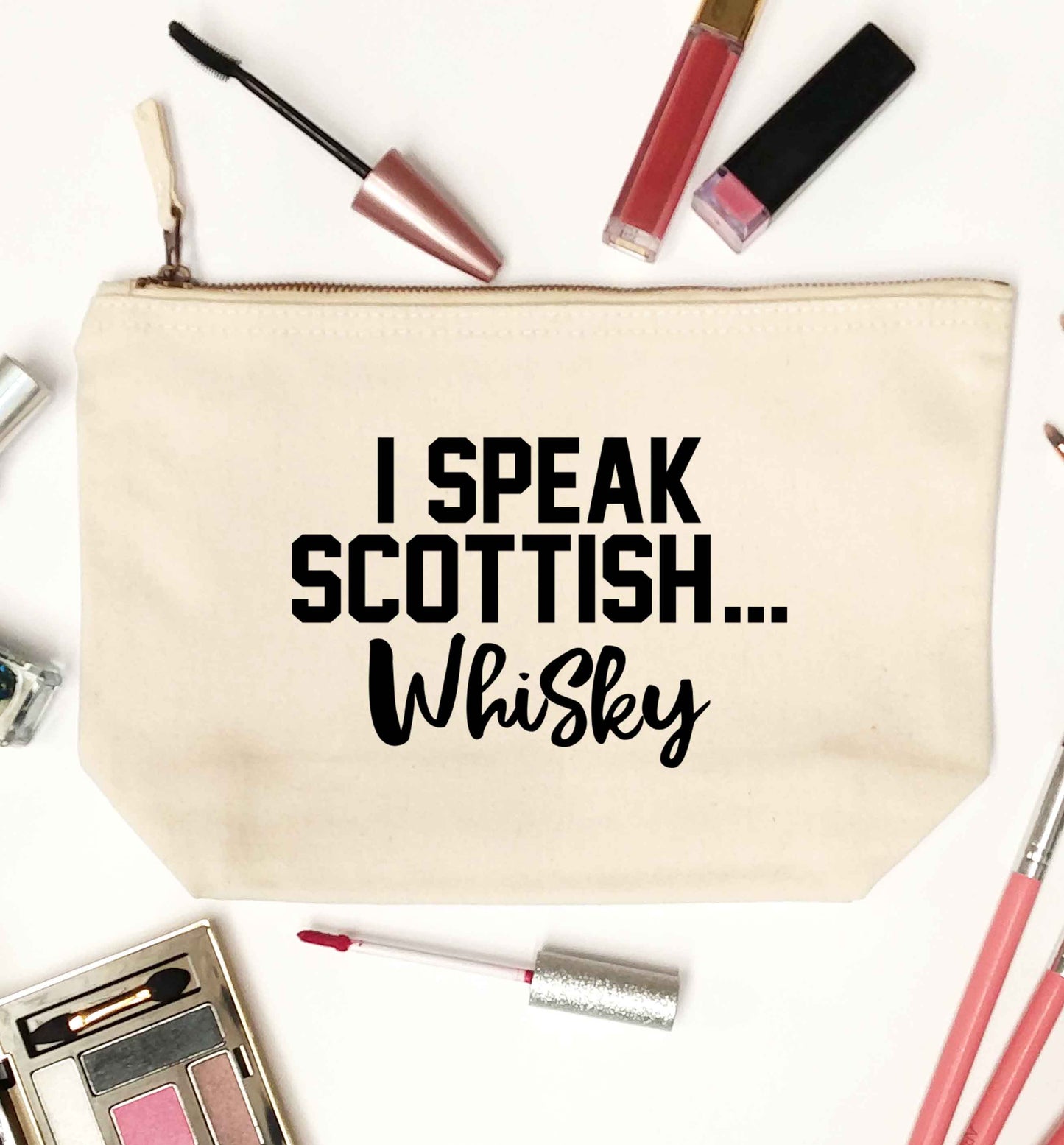 I speak scottish...whisky natural makeup bag
