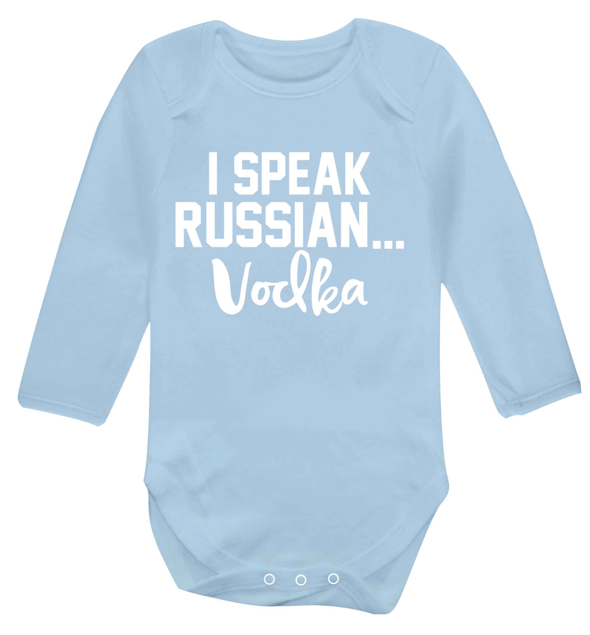 I speak russian...vodka Baby Vest long sleeved pale blue 6-12 months