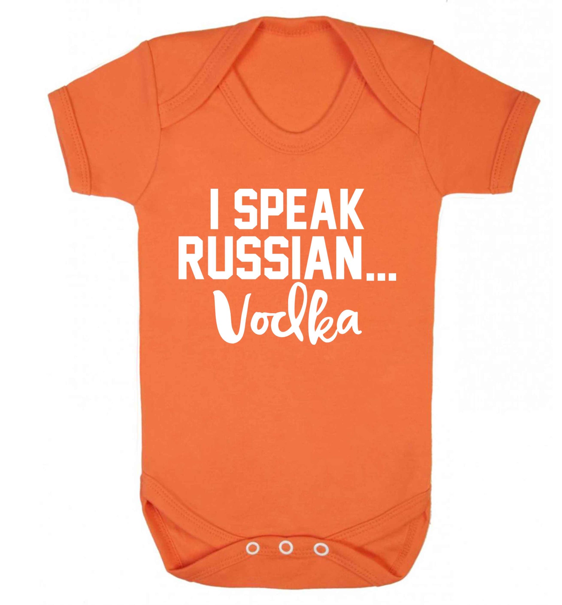 I speak russian...vodka Baby Vest orange 18-24 months