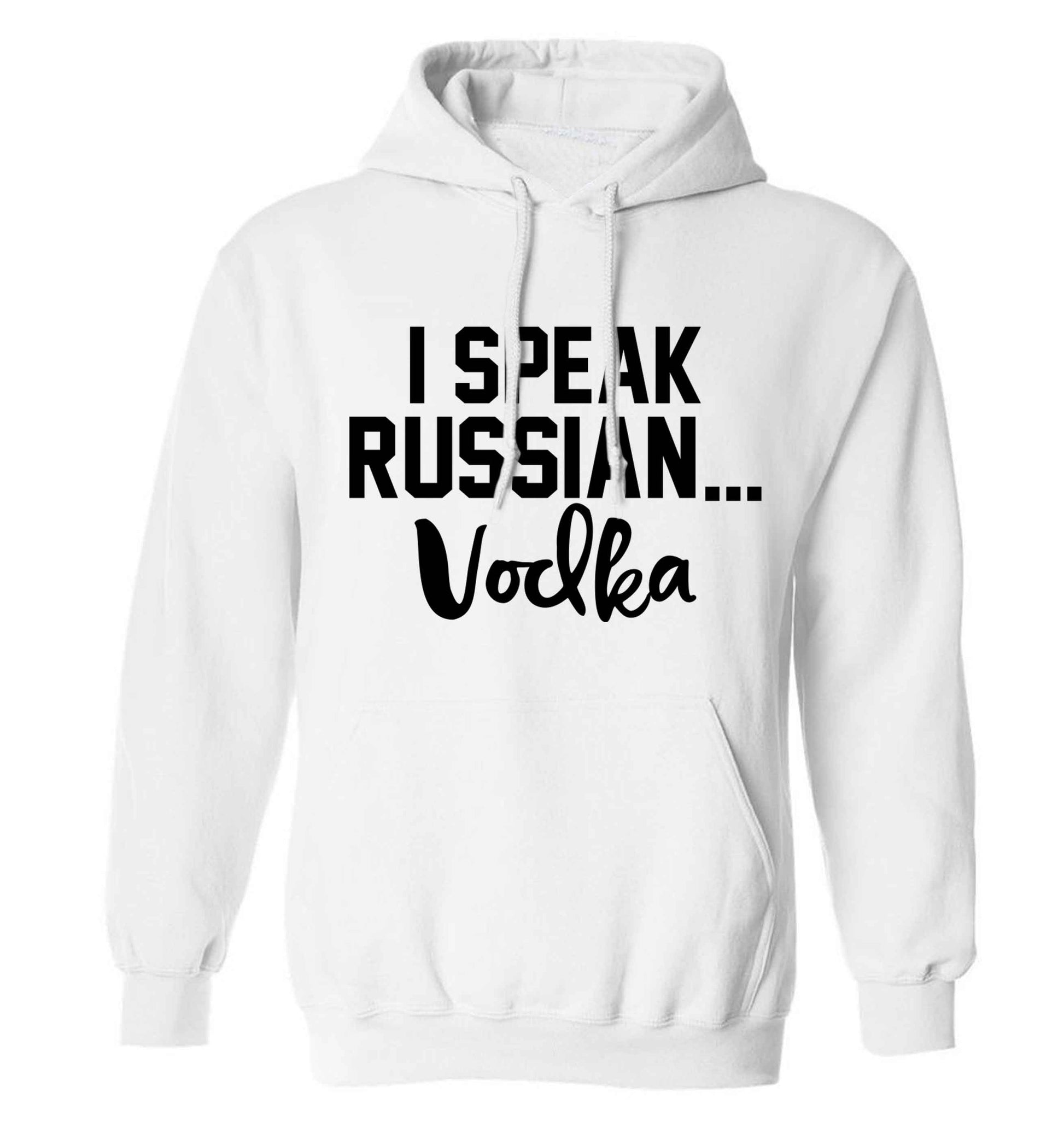 I speak russian...vodka adults unisex white hoodie 2XL