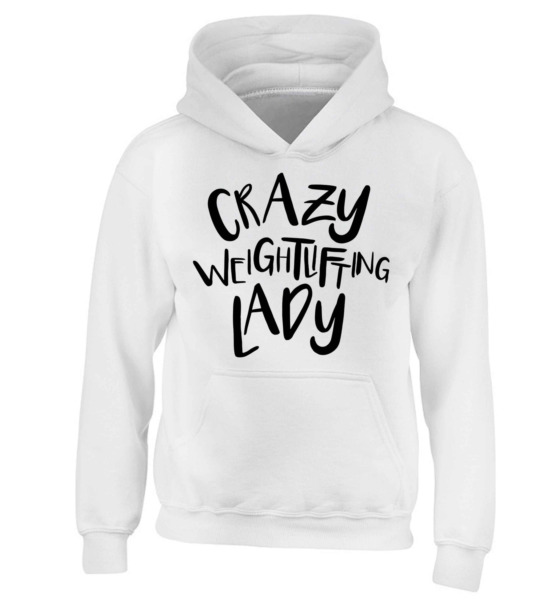 Crazy weightlifting lady children's white hoodie 12-13 Years