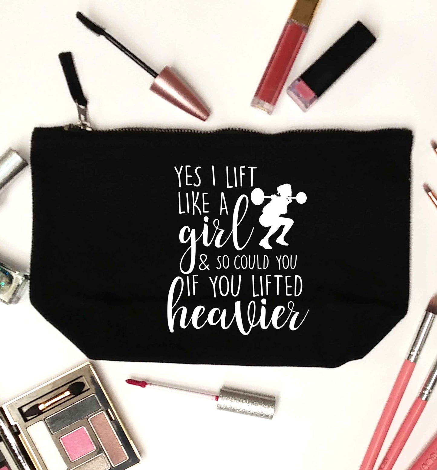 Yes I lift like a girl and so could you if you lifted heavier black makeup bag