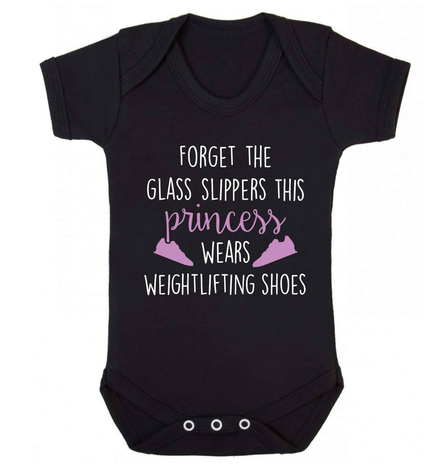 Forget the glass slippers this princess wears weightlifting shoes Baby Vest black 18-24 months