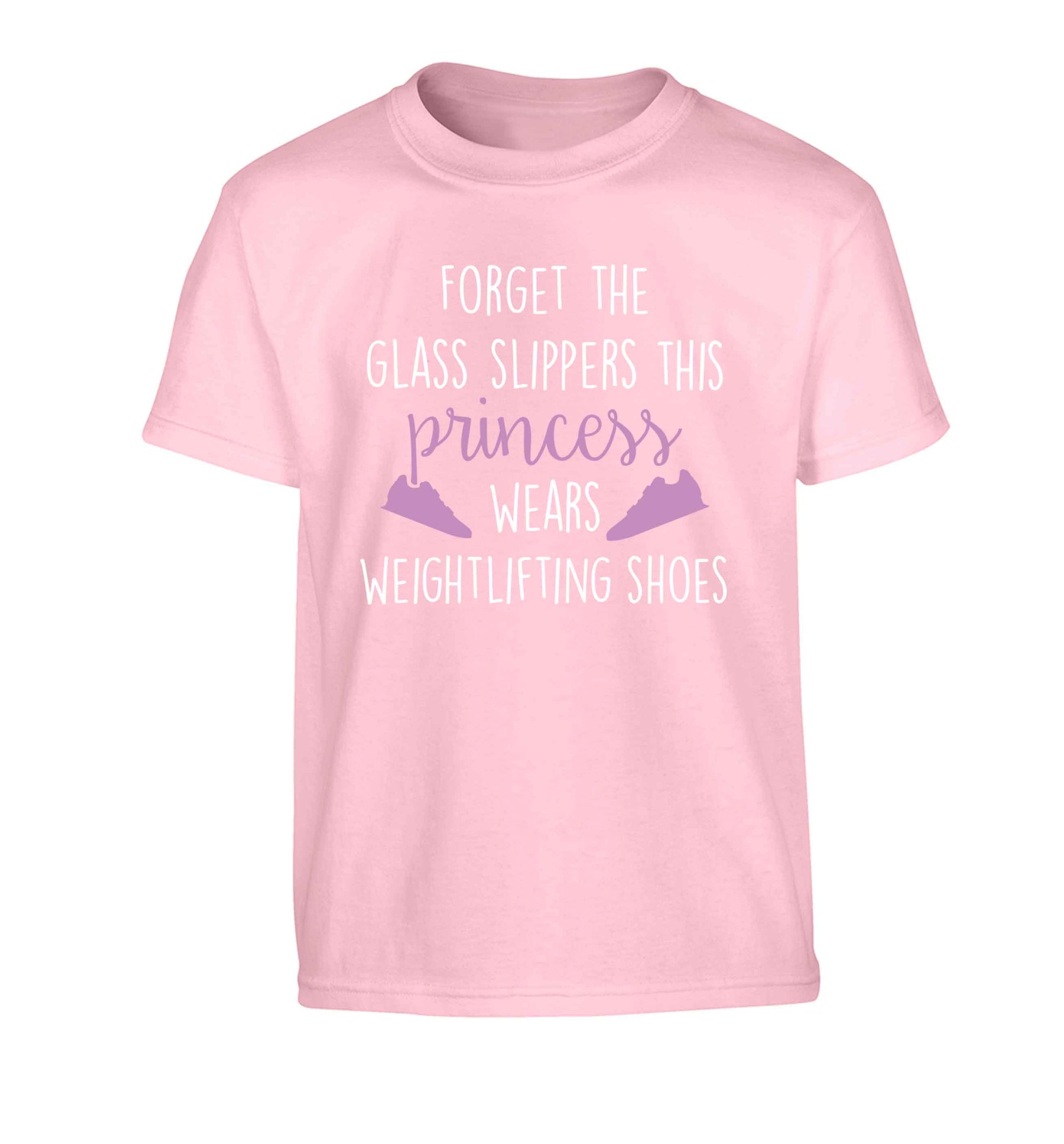 Forget the glass slippers this princess wears weightlifting shoes Children's light pink Tshirt 12-13 Years