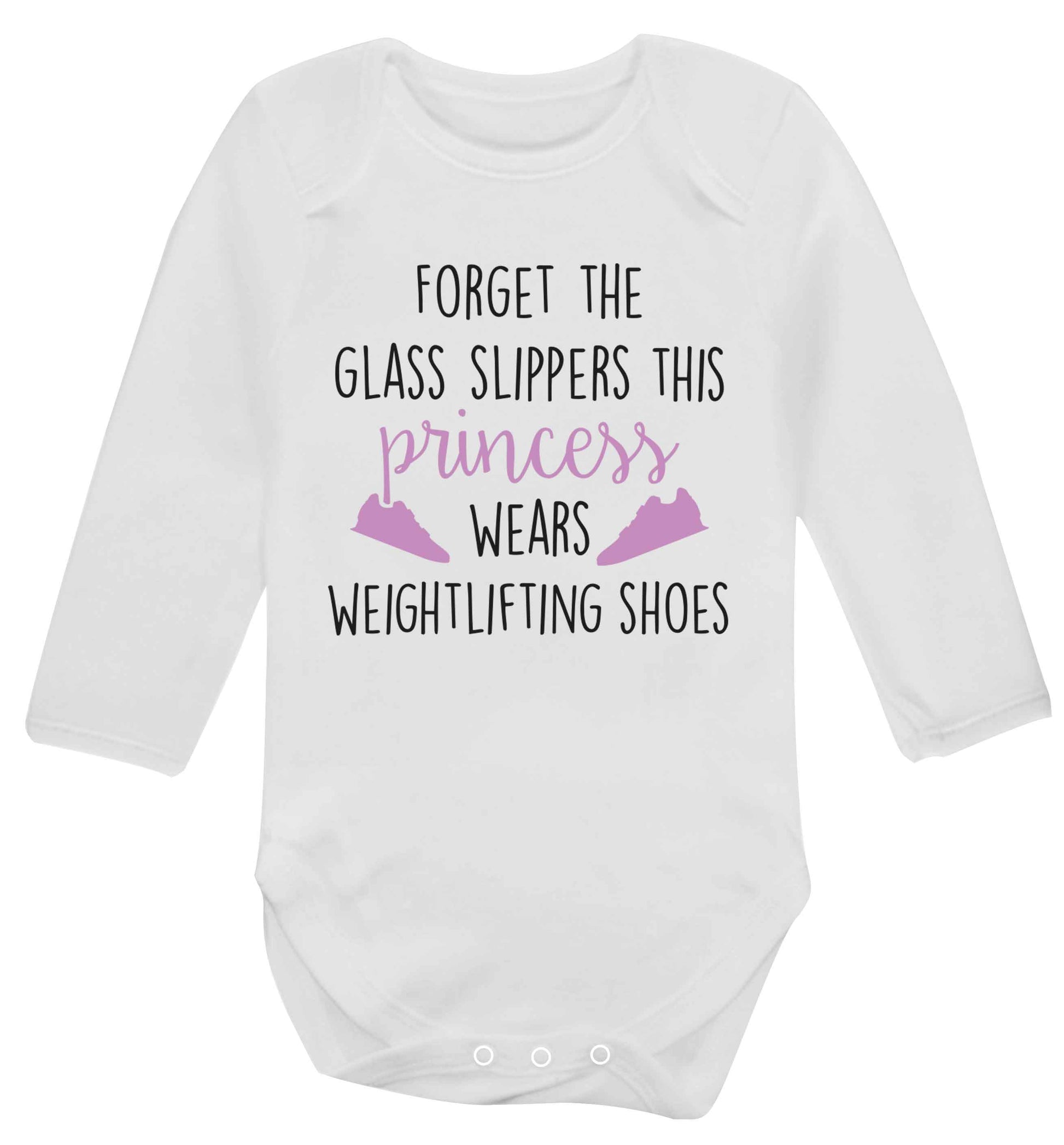 Forget the glass slippers this princess wears weightlifting shoes Baby Vest long sleeved white 6-12 months
