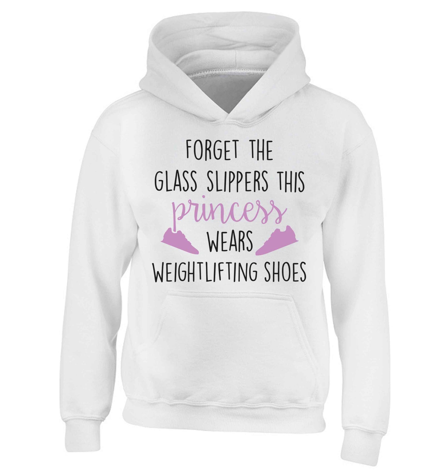 Forget the glass slippers this princess wears weightlifting shoes children's white hoodie 12-13 Years