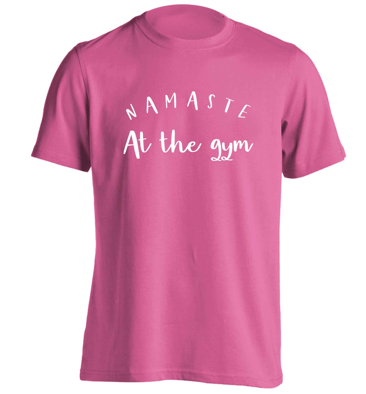 Namaste at the gym adults unisex pink Tshirt 2XL