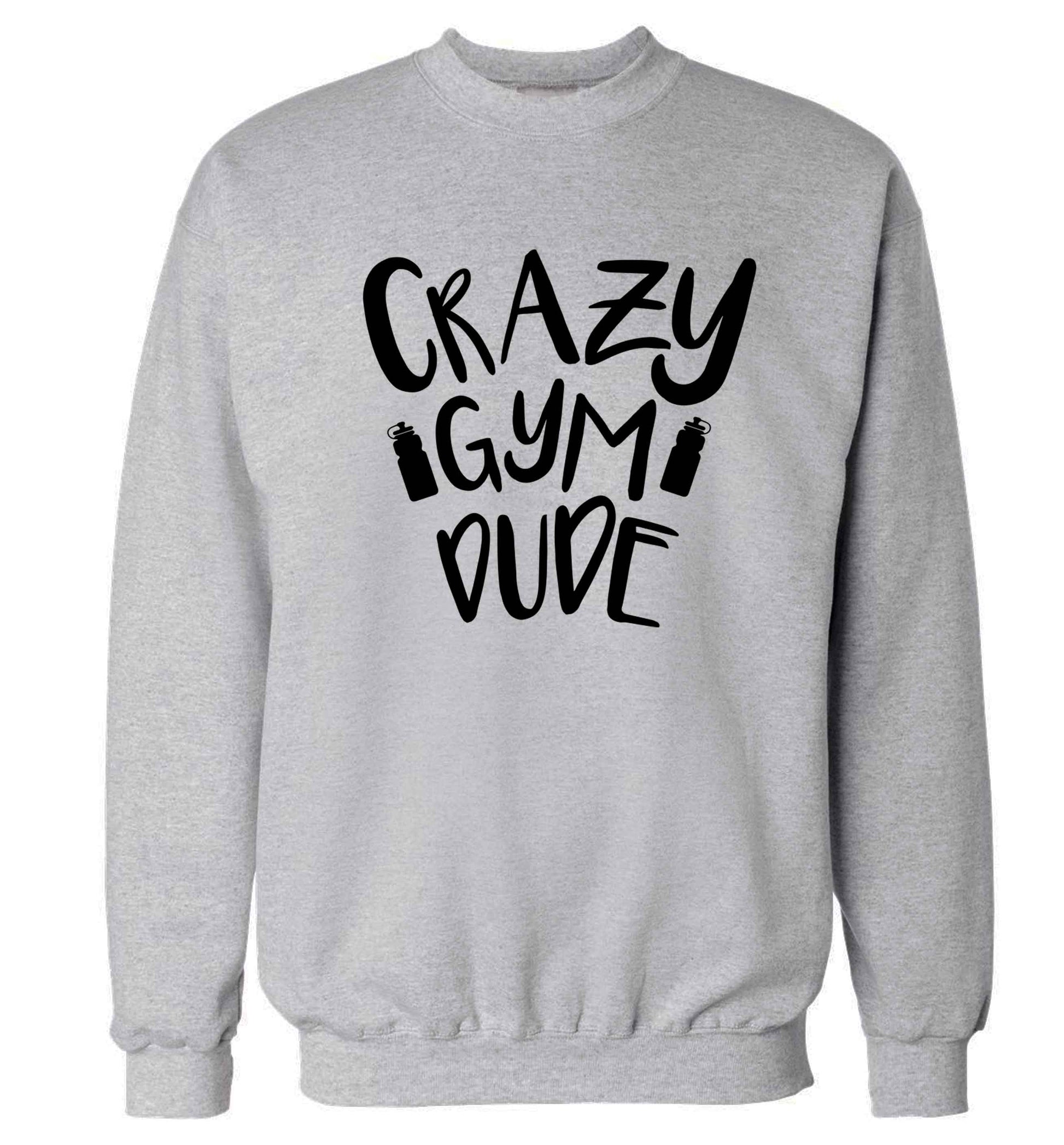 Crazy gym dude Adult's unisex grey Sweater 2XL