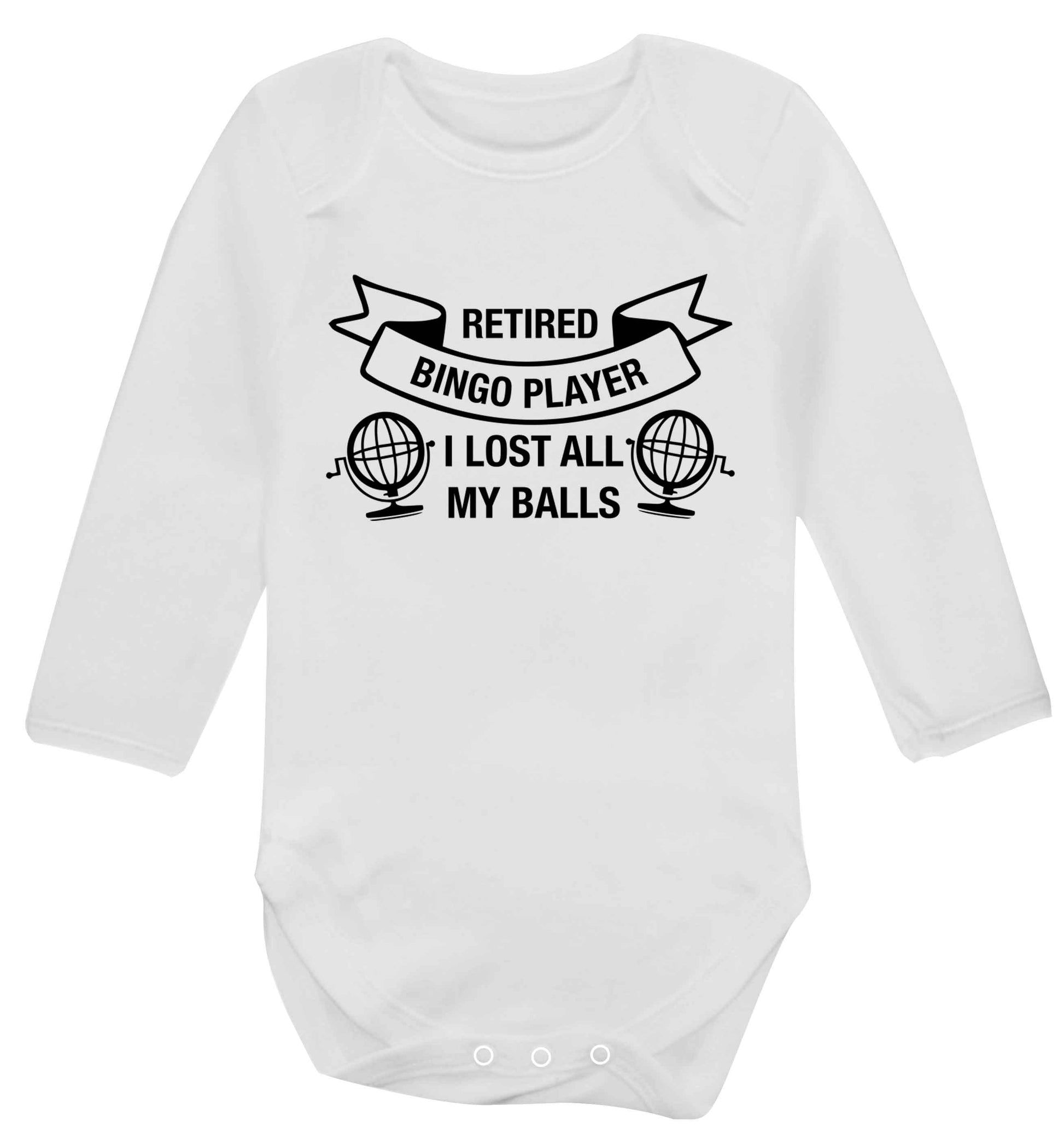 Retired bingo player I lost all my balls Baby Vest long sleeved white 6-12 months