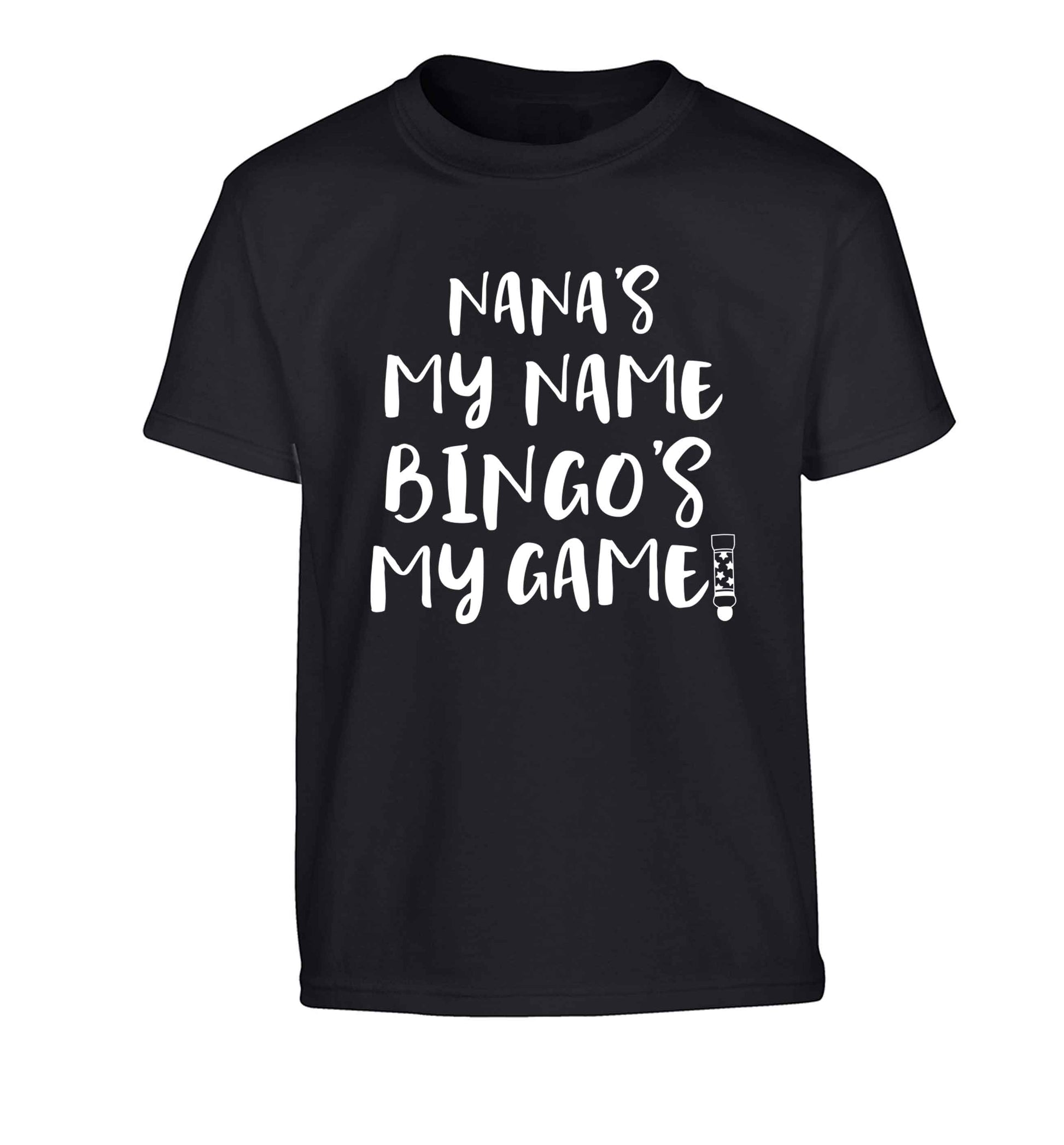 Nana's my name bingo's my game! Children's black Tshirt 12-13 Years