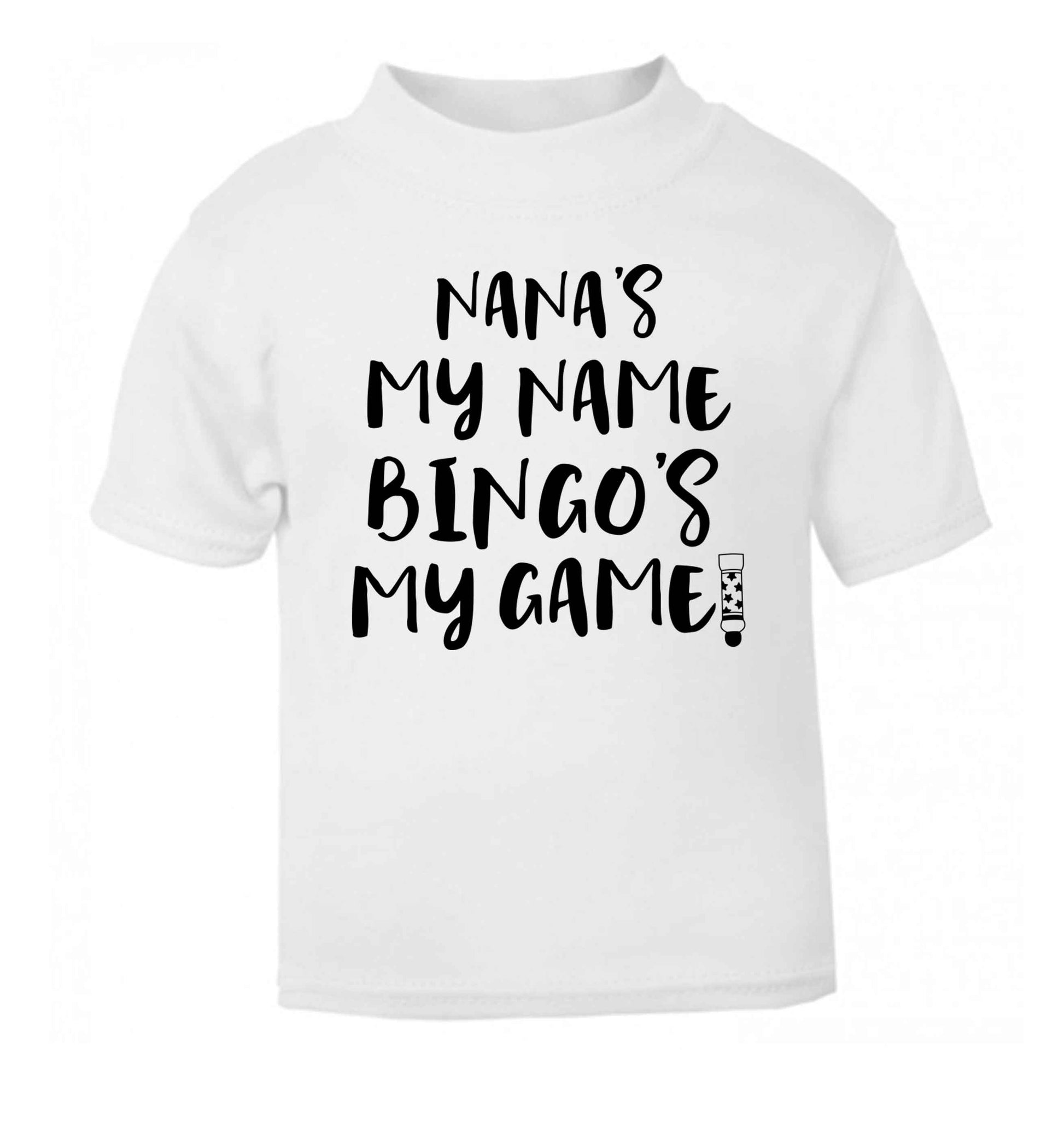 Nana's my name bingo's my game! white Baby Toddler Tshirt 2 Years
