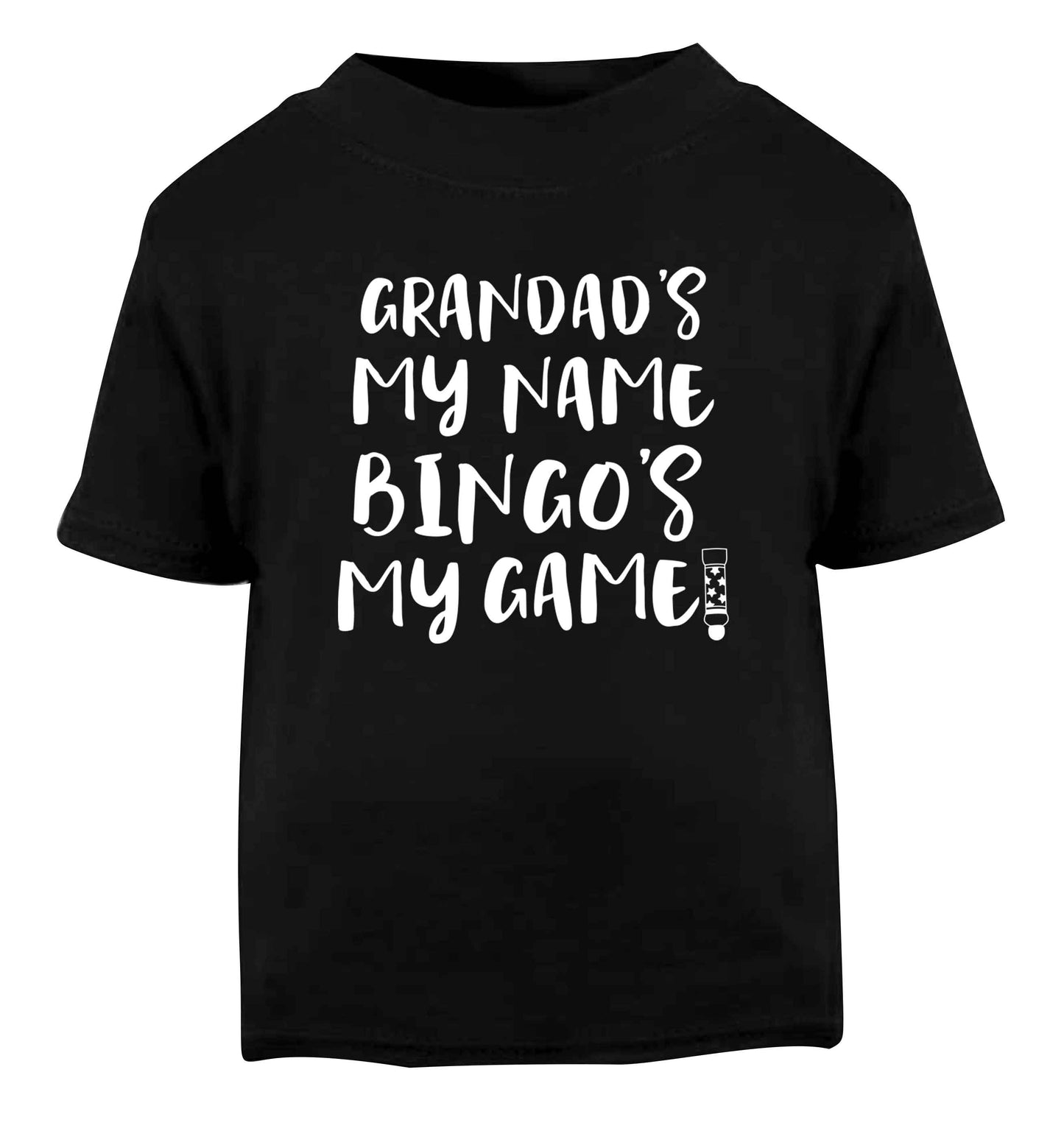 Grandad's my name bingo's my game! Black Baby Toddler Tshirt 2 years