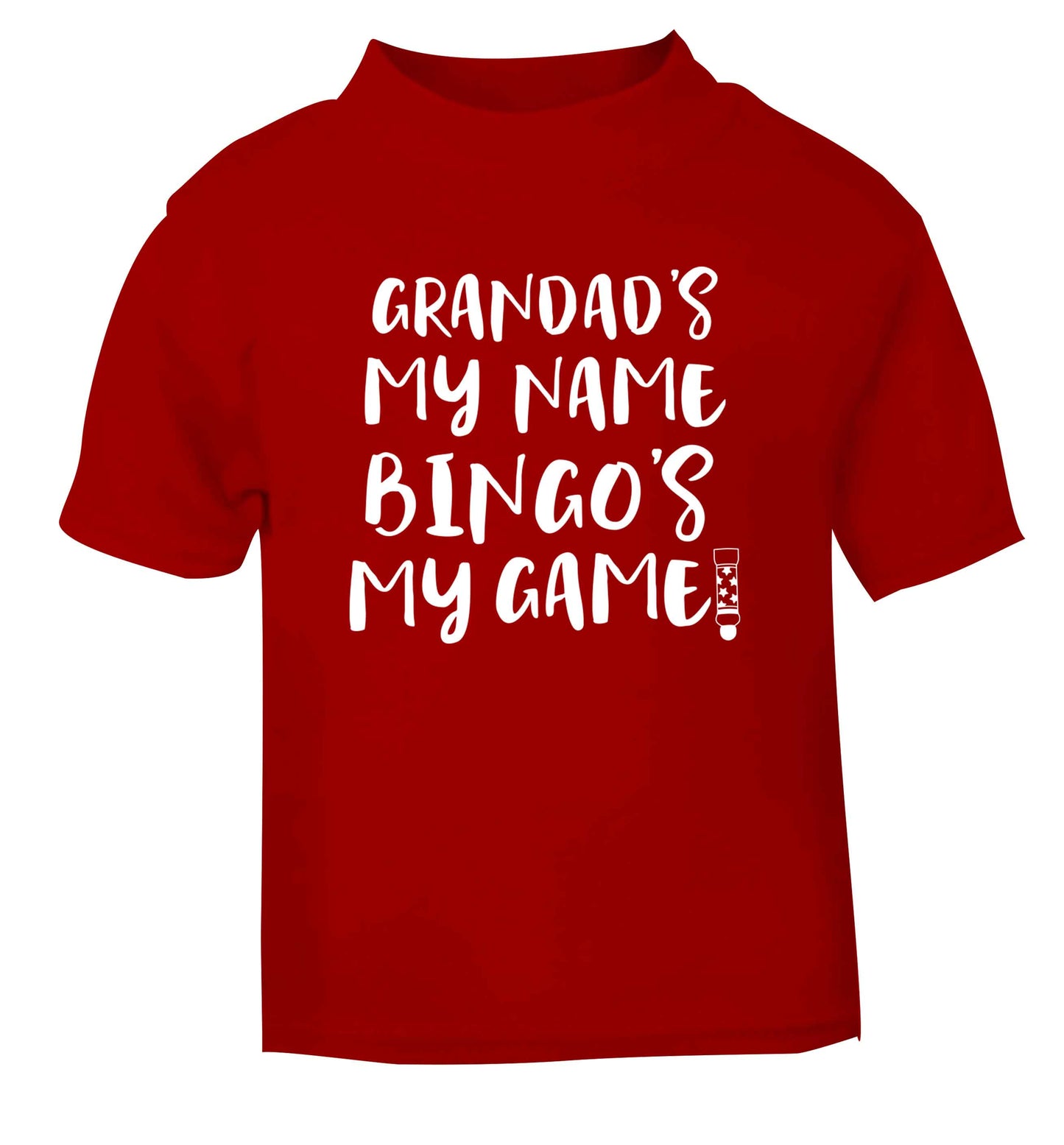 Grandad's my name bingo's my game! red Baby Toddler Tshirt 2 Years