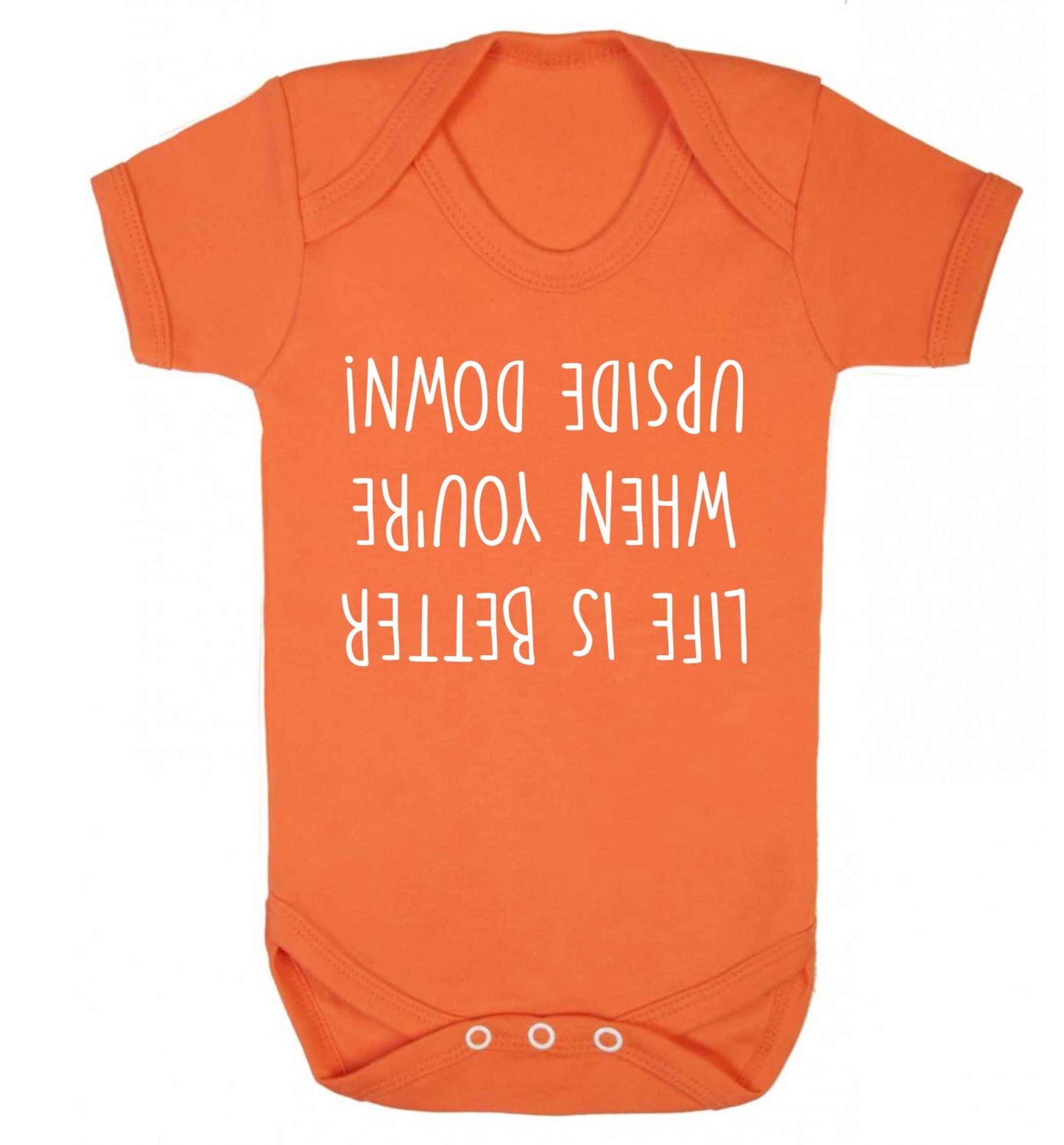 Life is better upside down Baby Vest orange 18-24 months