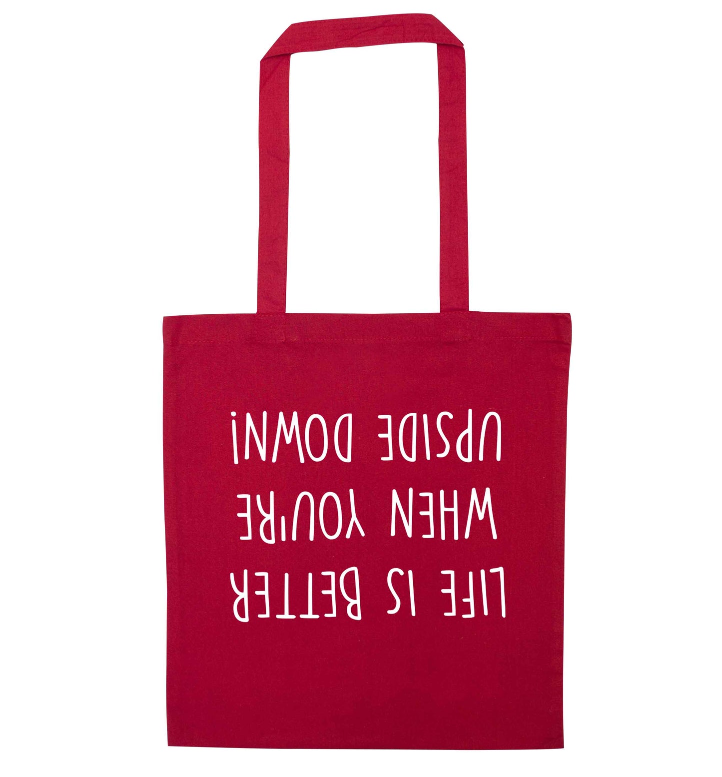 Life is better upside down red tote bag