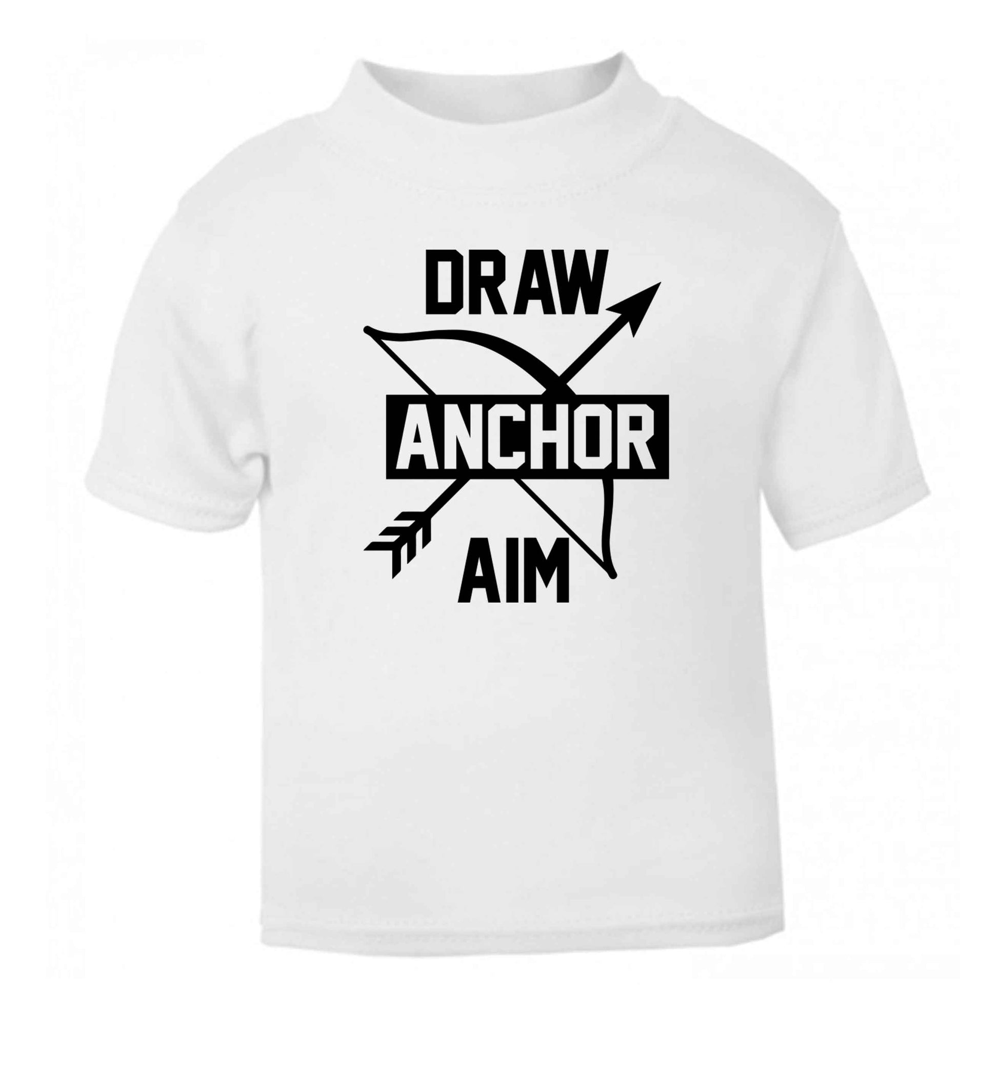 Draw anchor aim white Baby Toddler Tshirt 2 Years