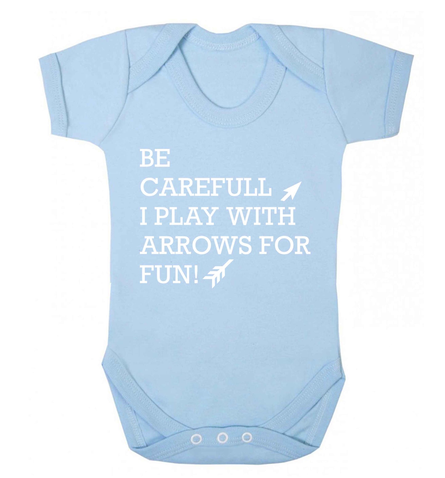 Be carefull I play with arrows for fun Baby Vest pale blue 18-24 months